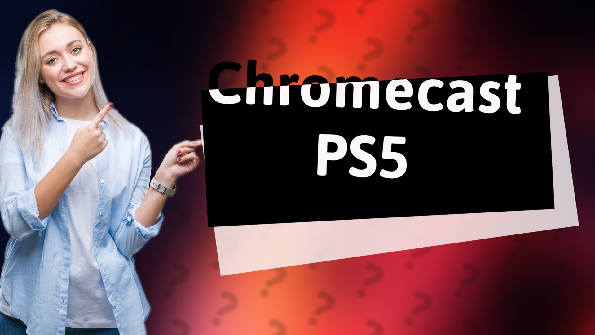 Chromecast PS5