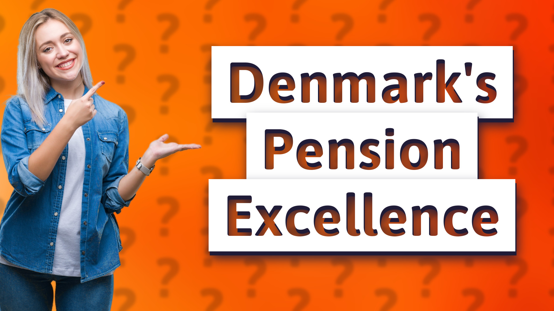 Denmark's Pension Excellence
