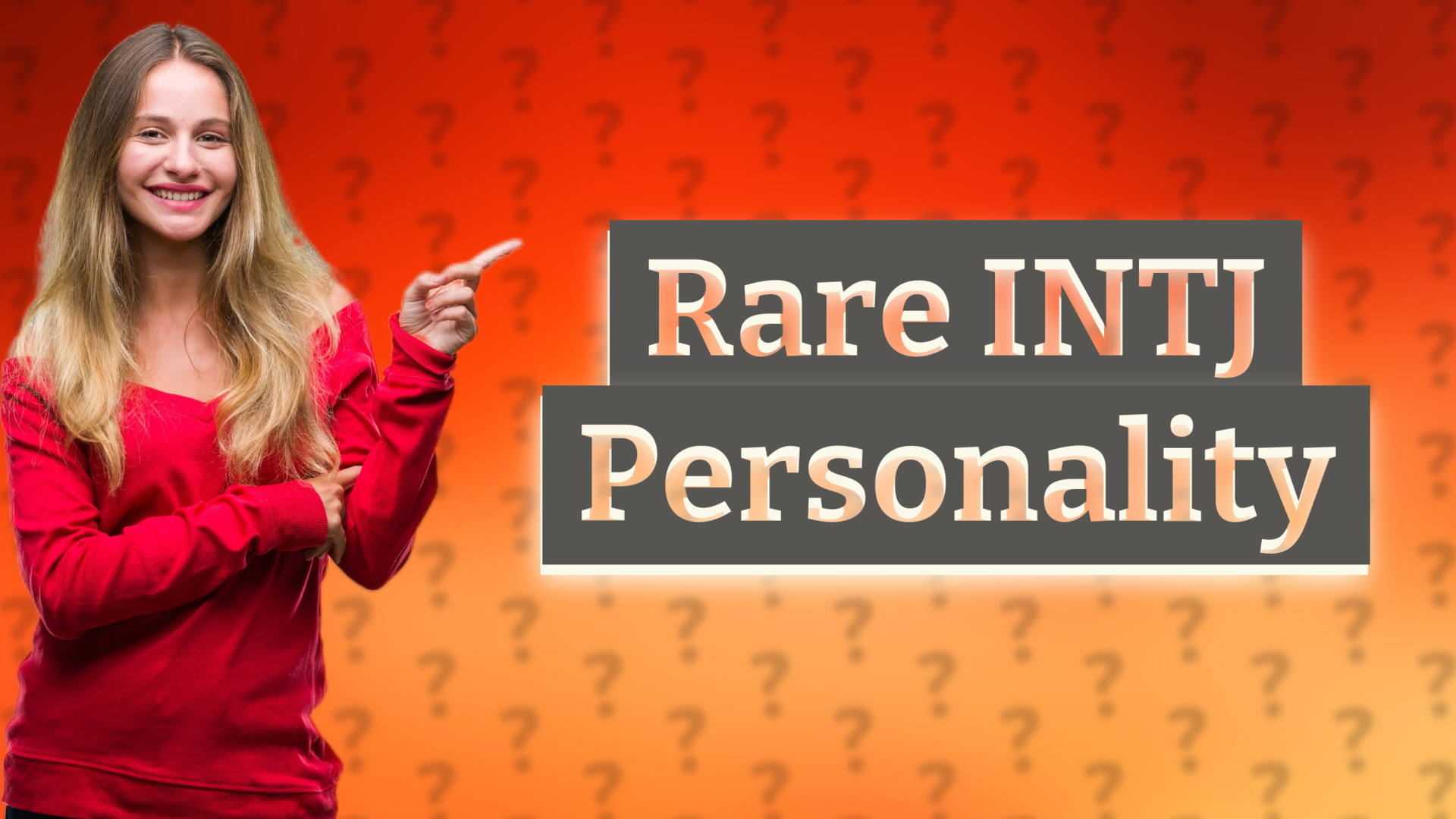 Rare INTJ Personality