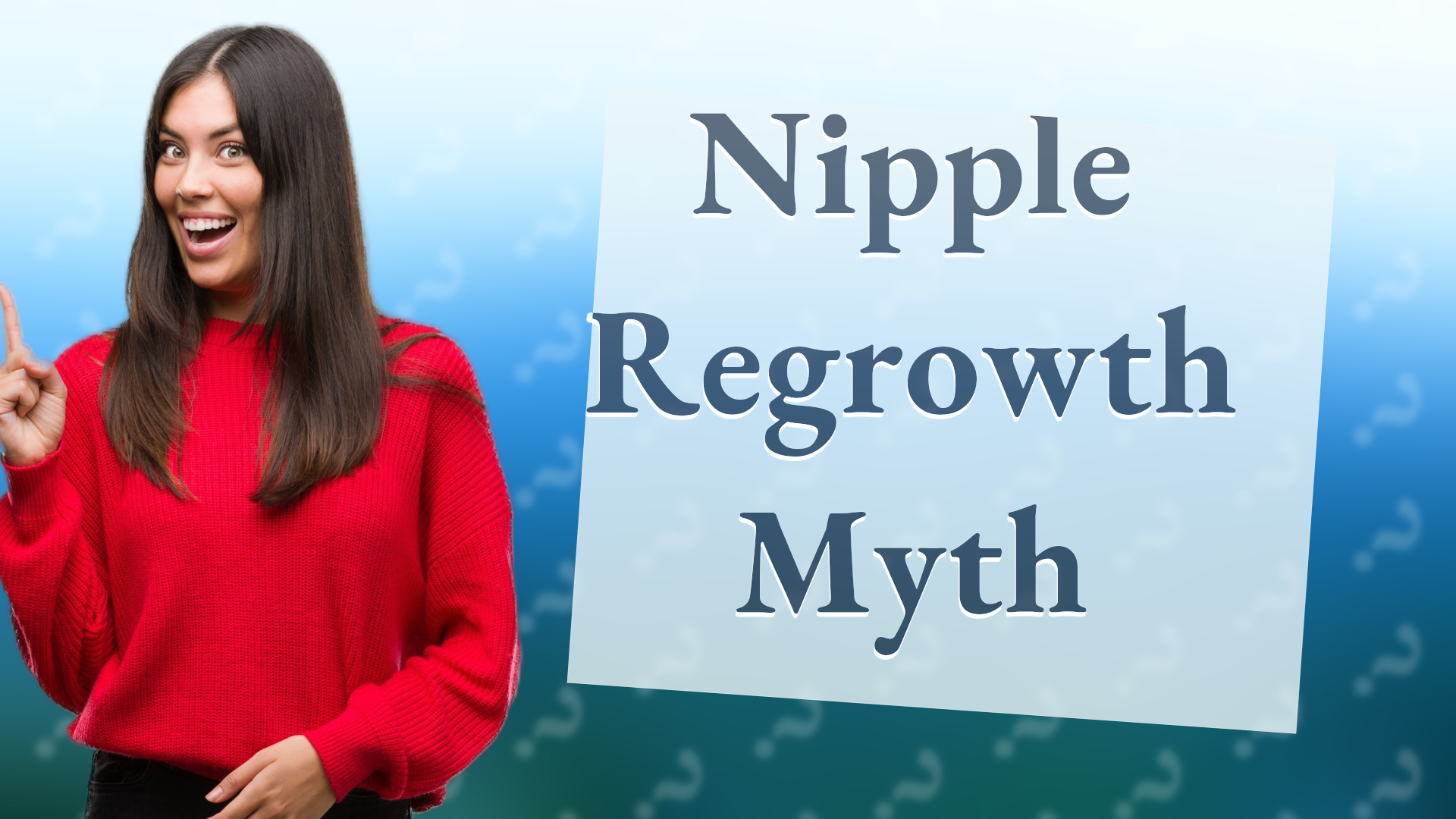 Nipple Regrowth Myth