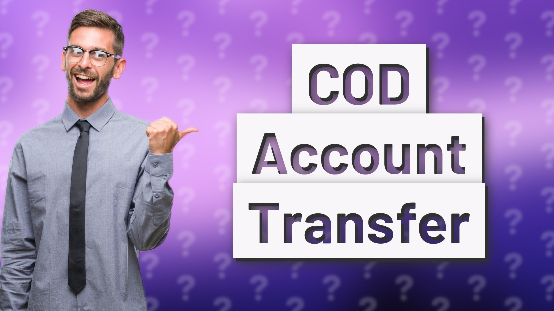 COD Account Transfer