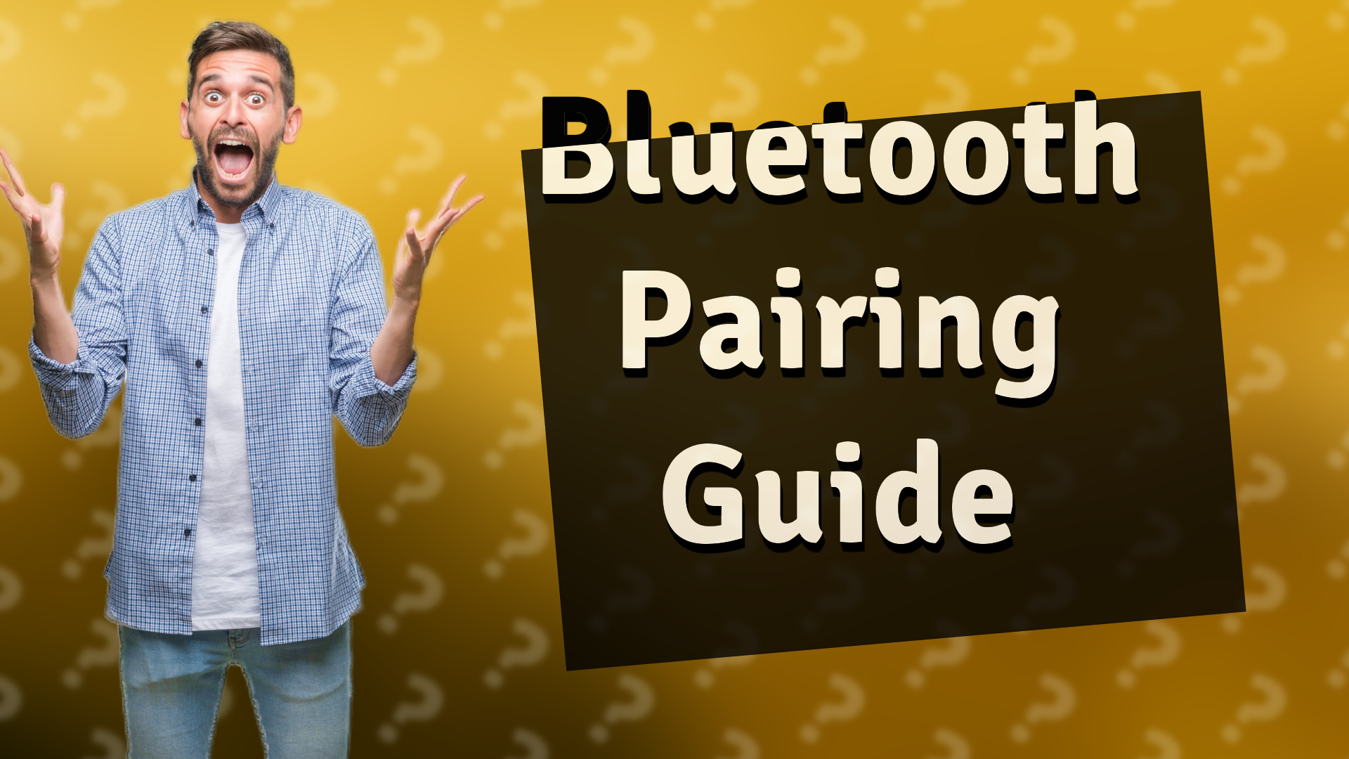 Bluetooth Pairing Guide