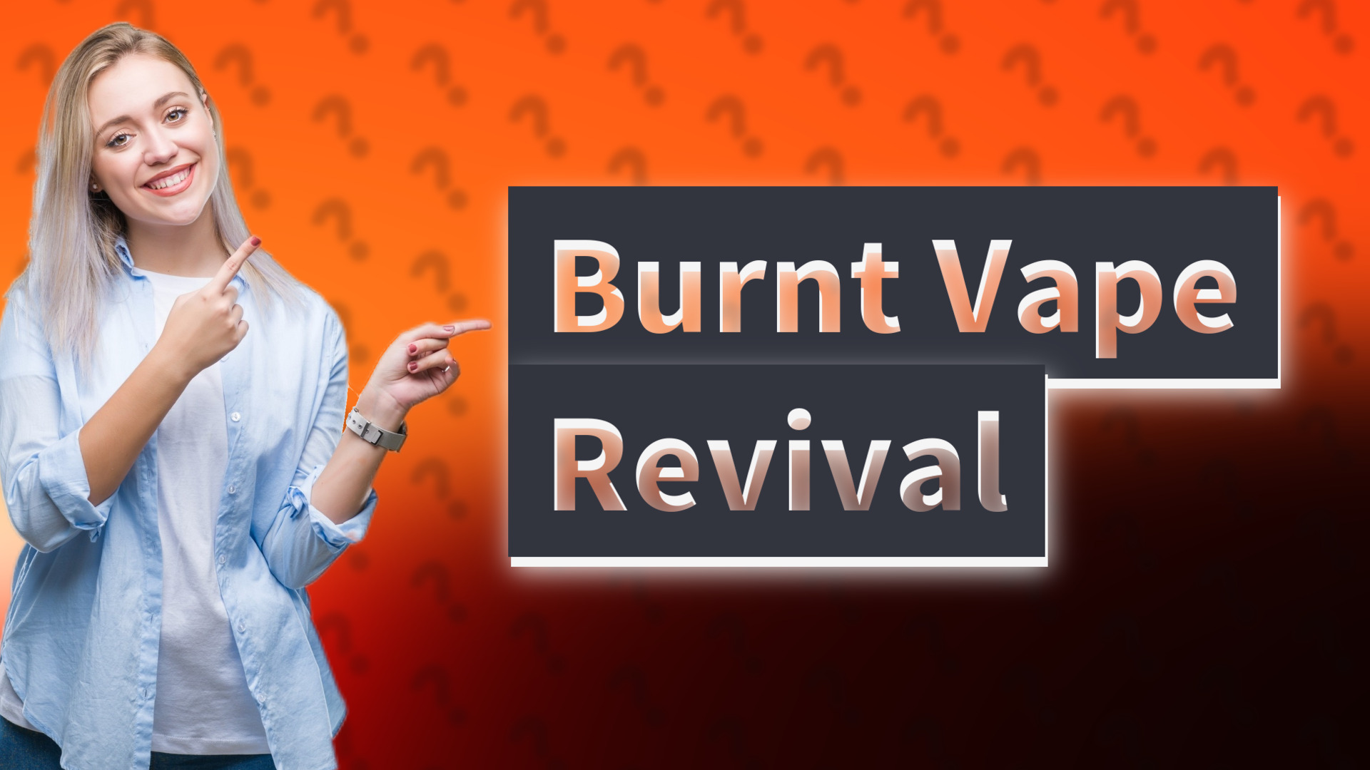 Burnt Vape Revival