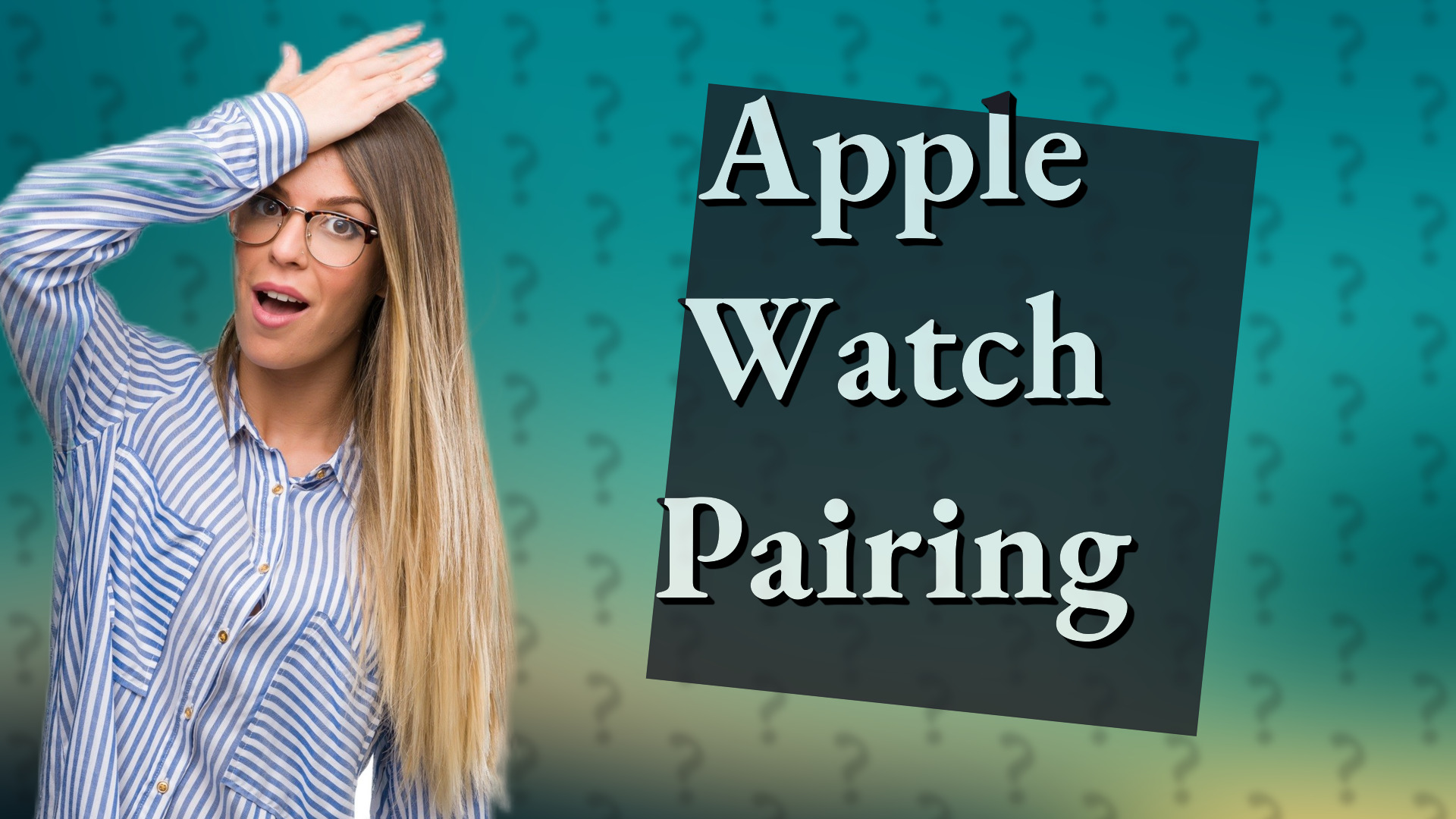 Apple Watch Pairing