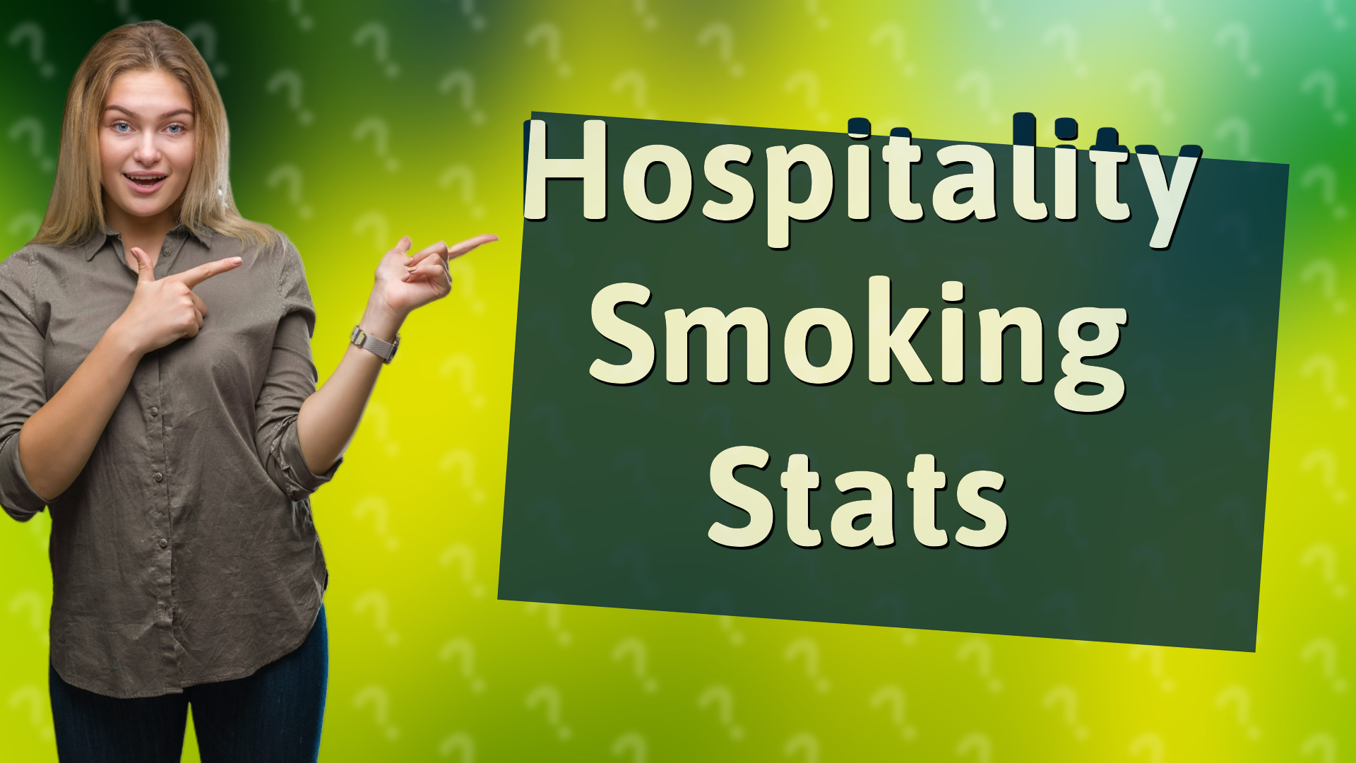 Hospitality Smoking Stats