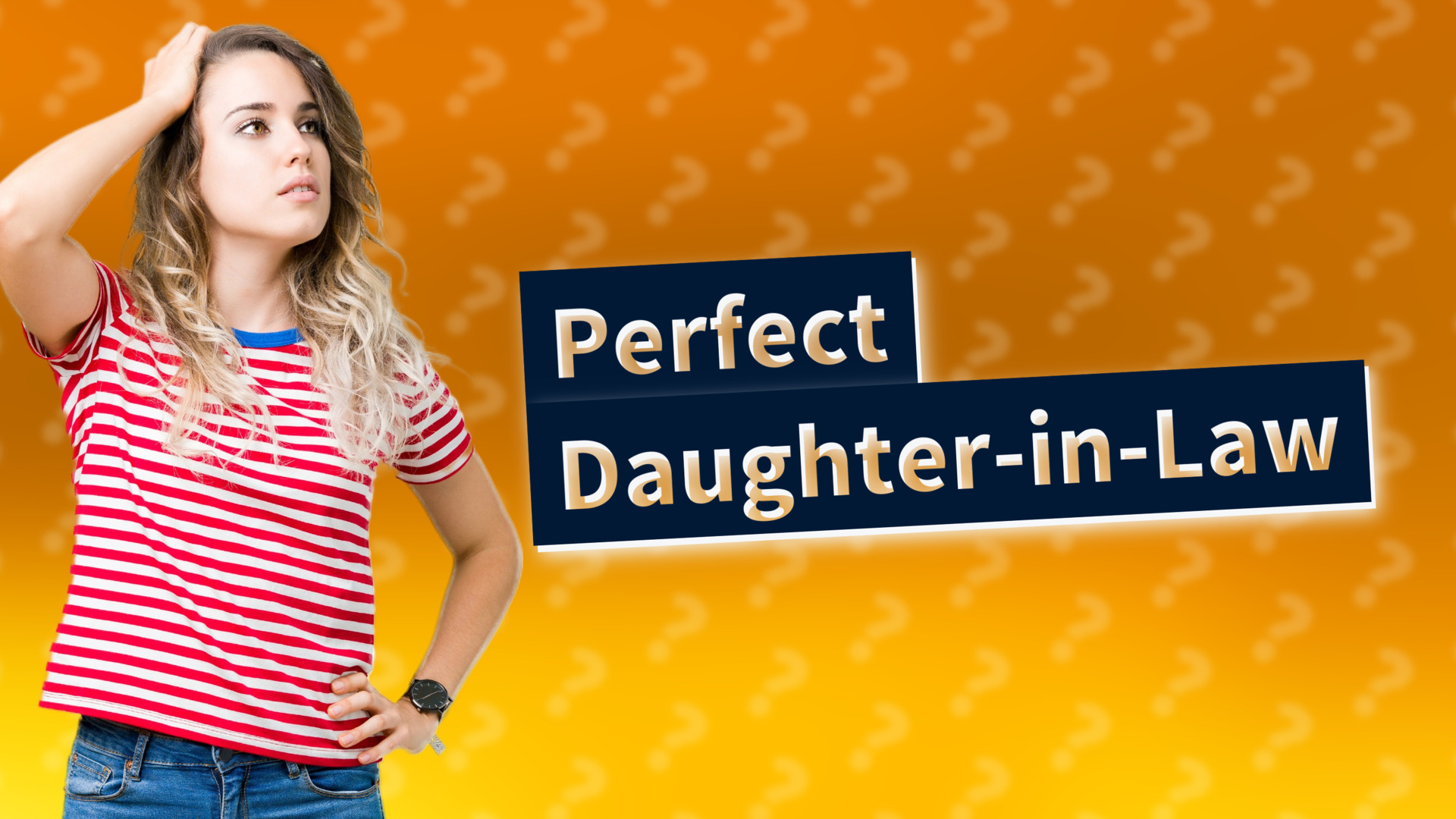 Perfect Daughter-in-Law