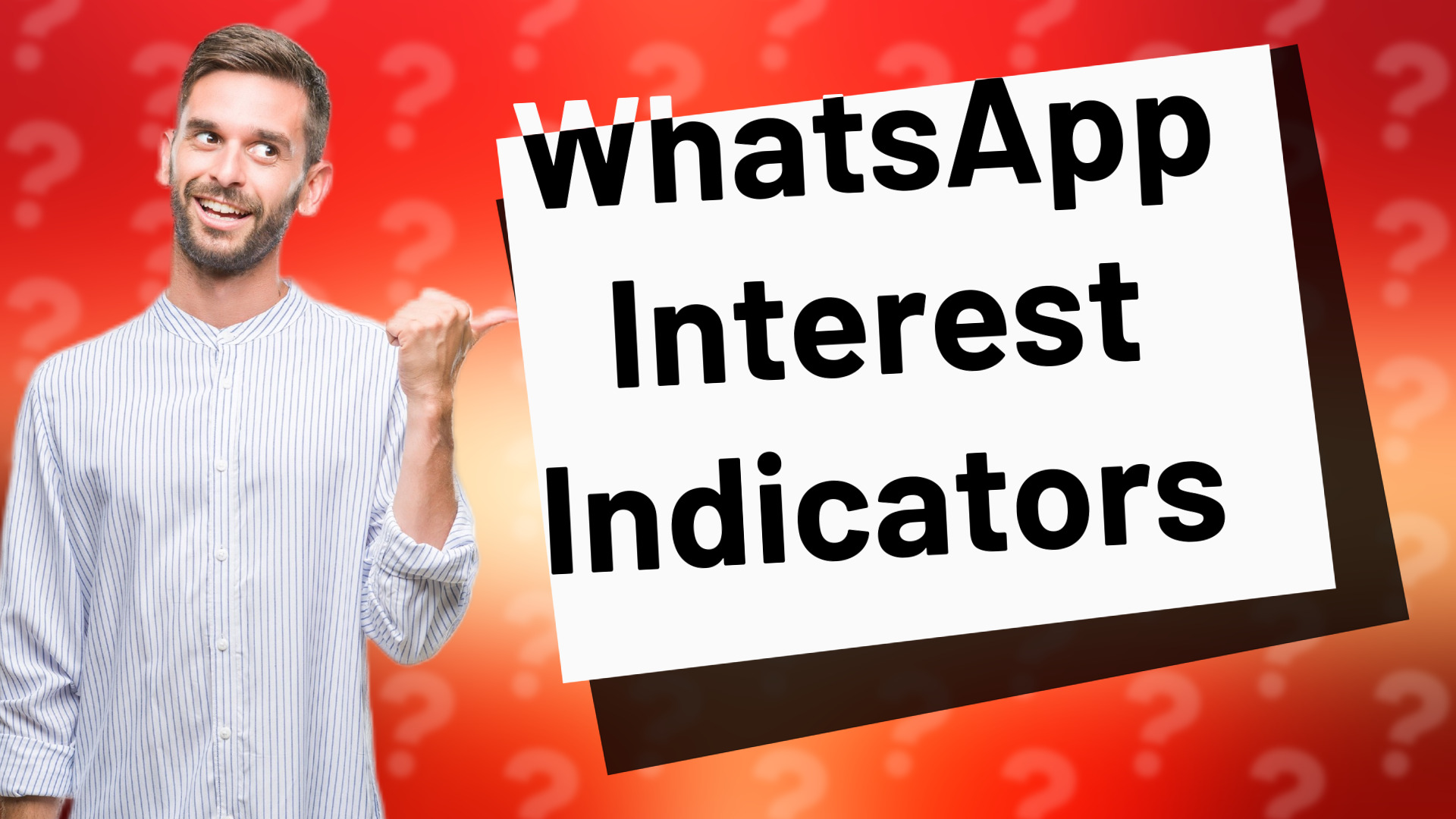 WhatsApp Interest Indicators