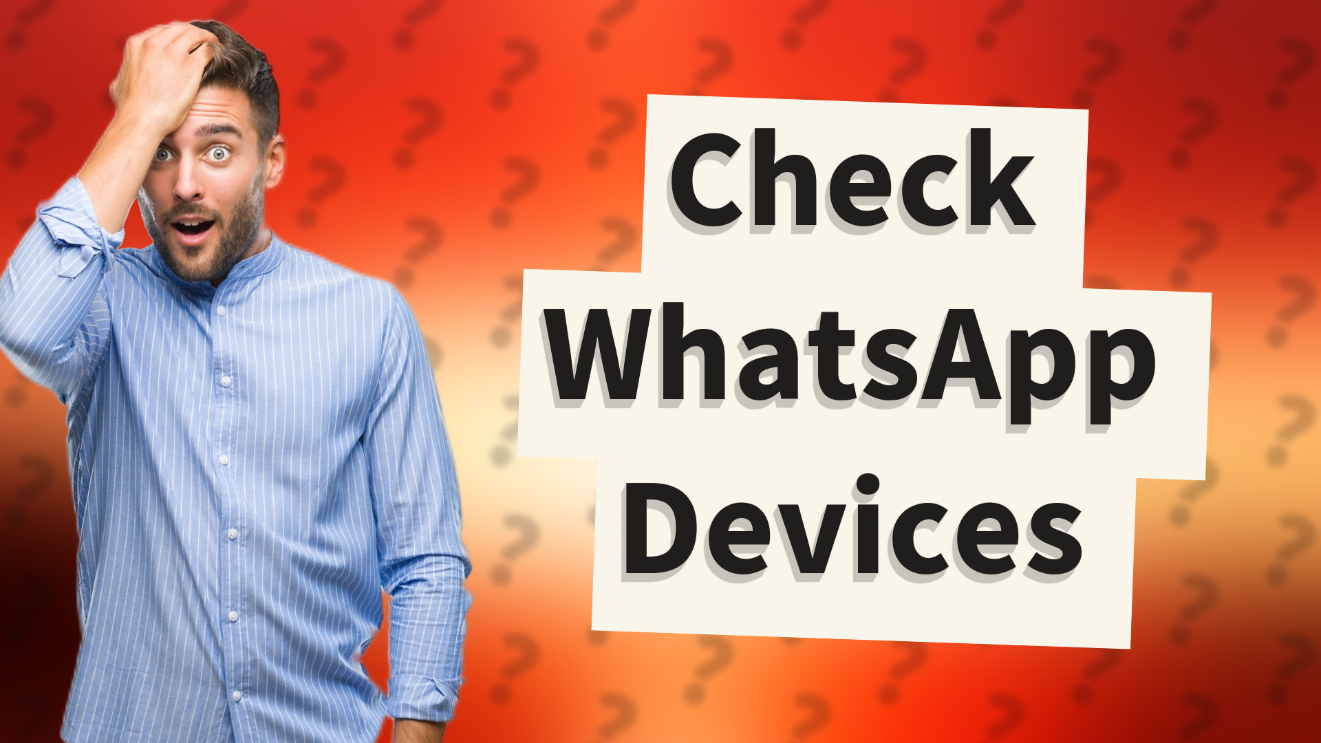 Check WhatsApp Devices