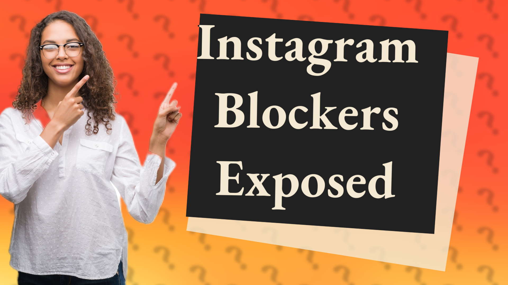 Instagram Blockers Exposed