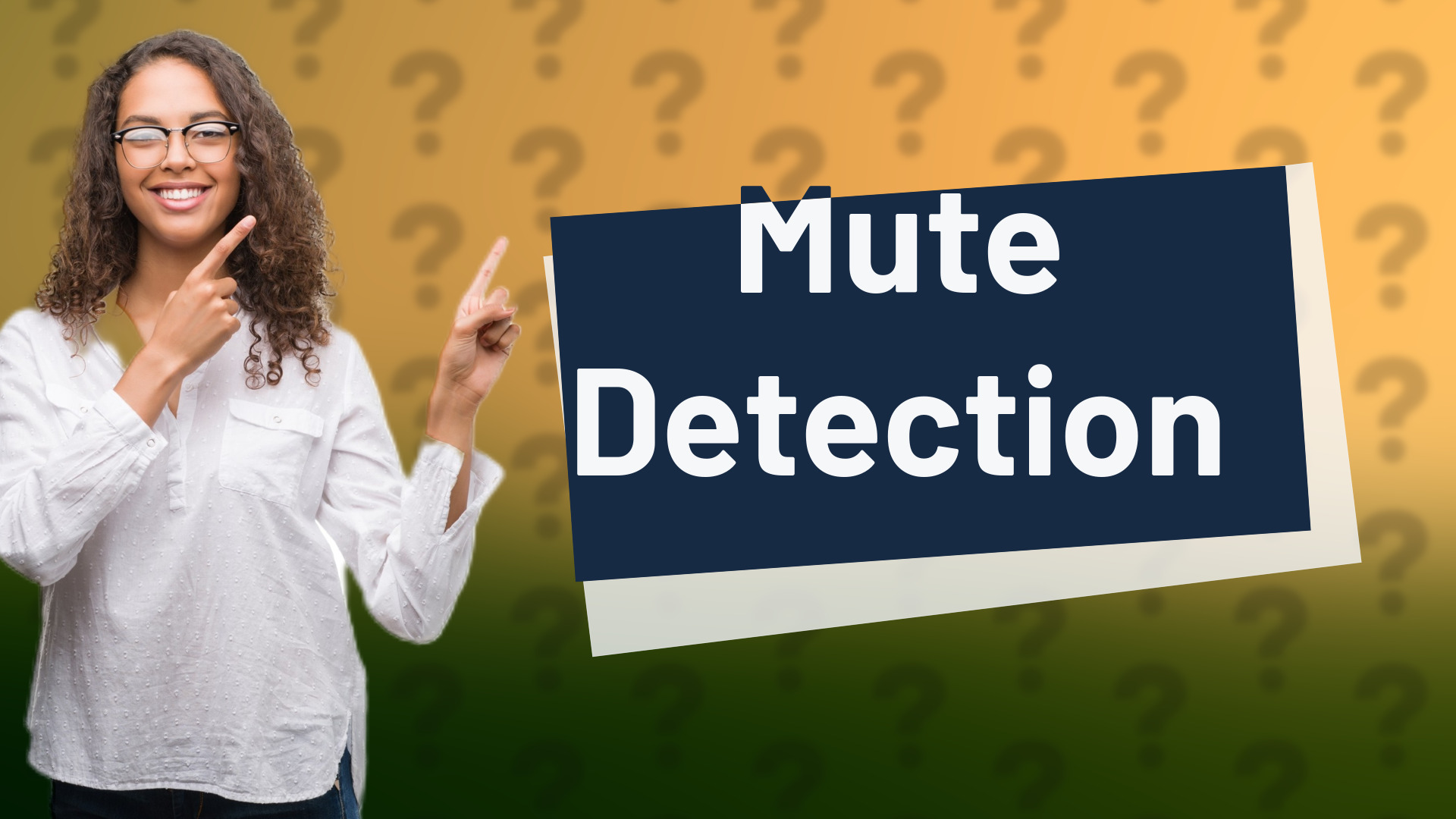 Mute Detection