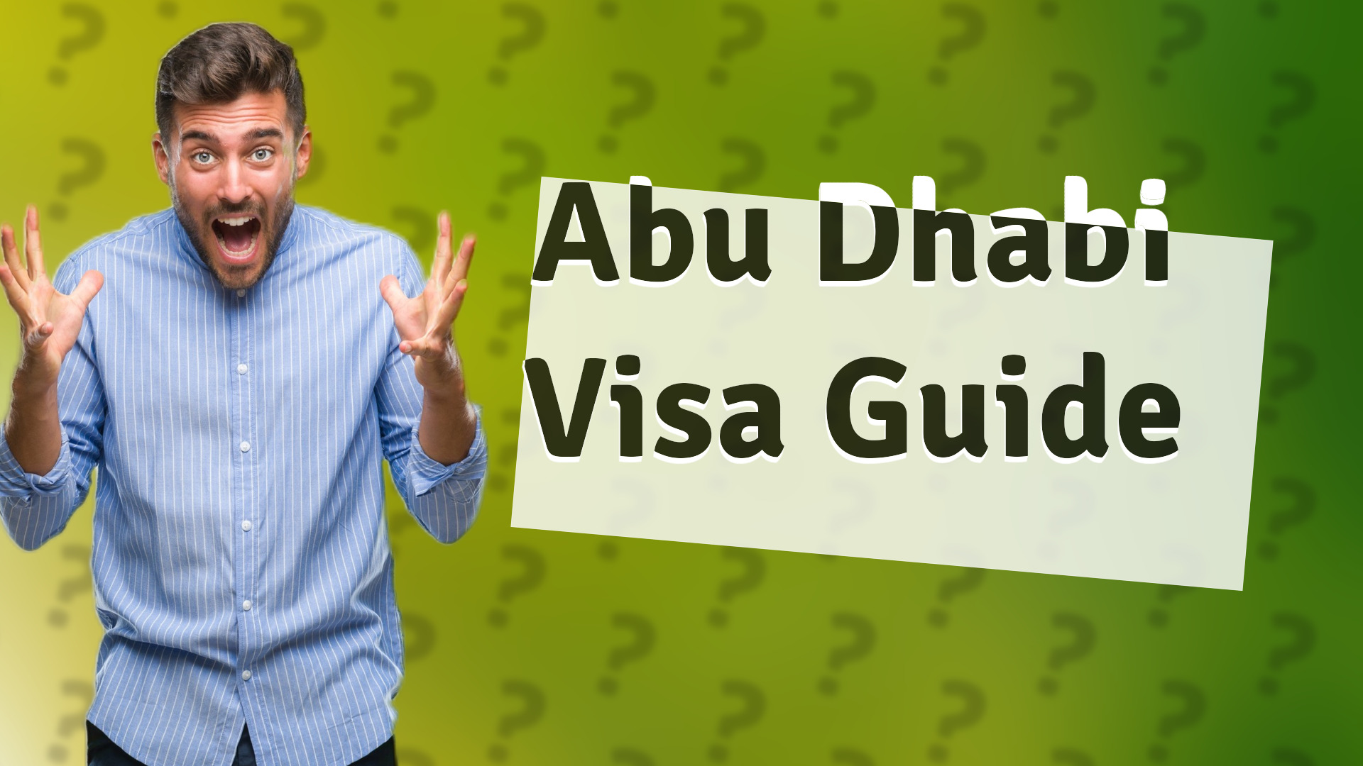 Abu Dhabi Visa Guide