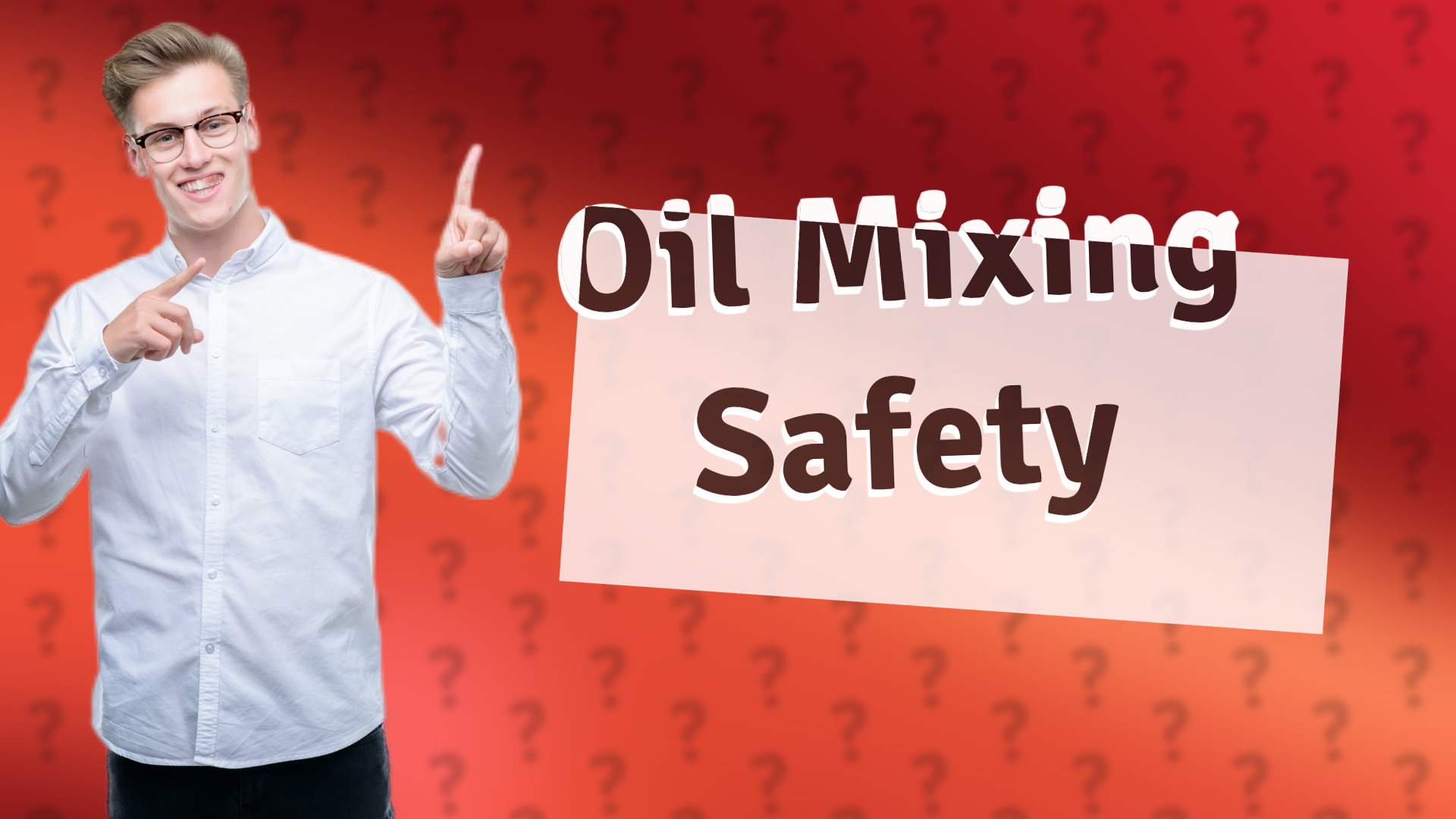 Oil Mixing Safety