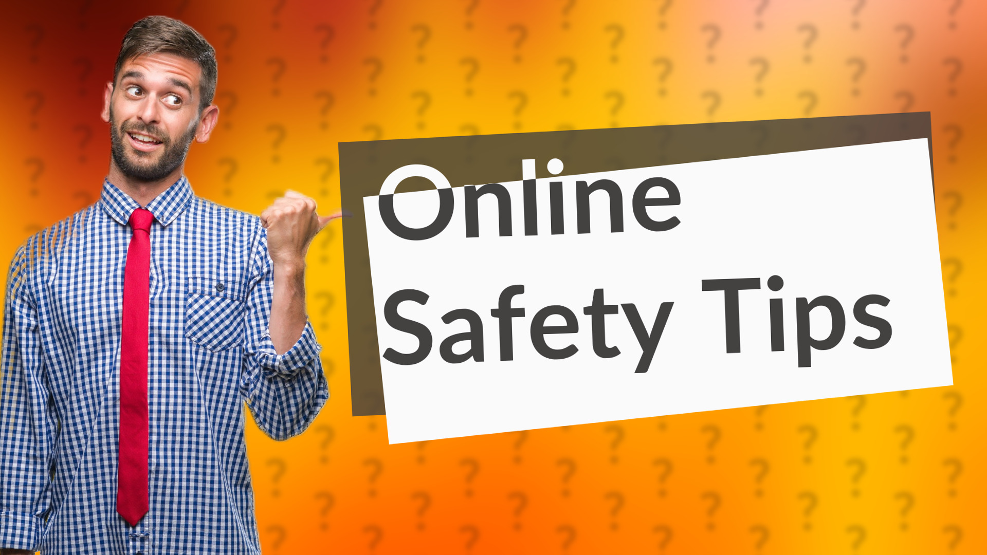 Online Safety Tips