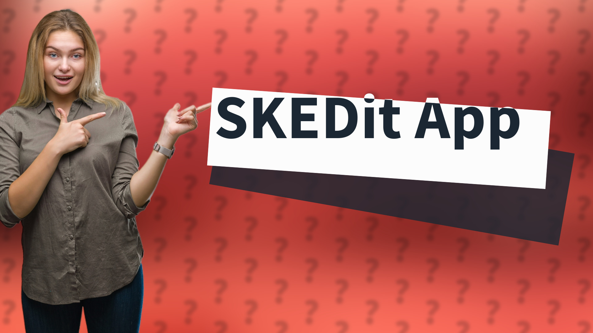 SKEDit App