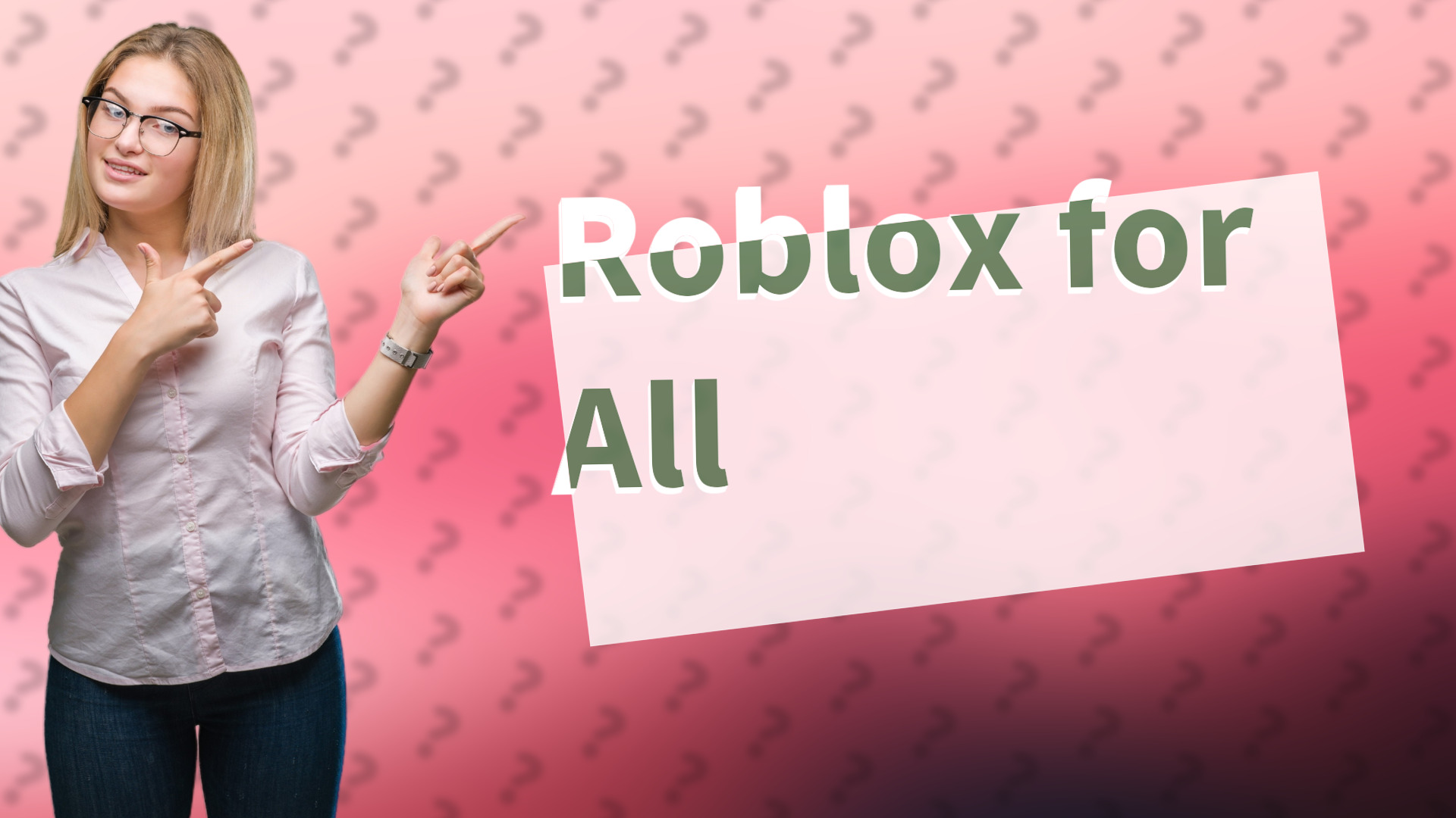 Roblox for All