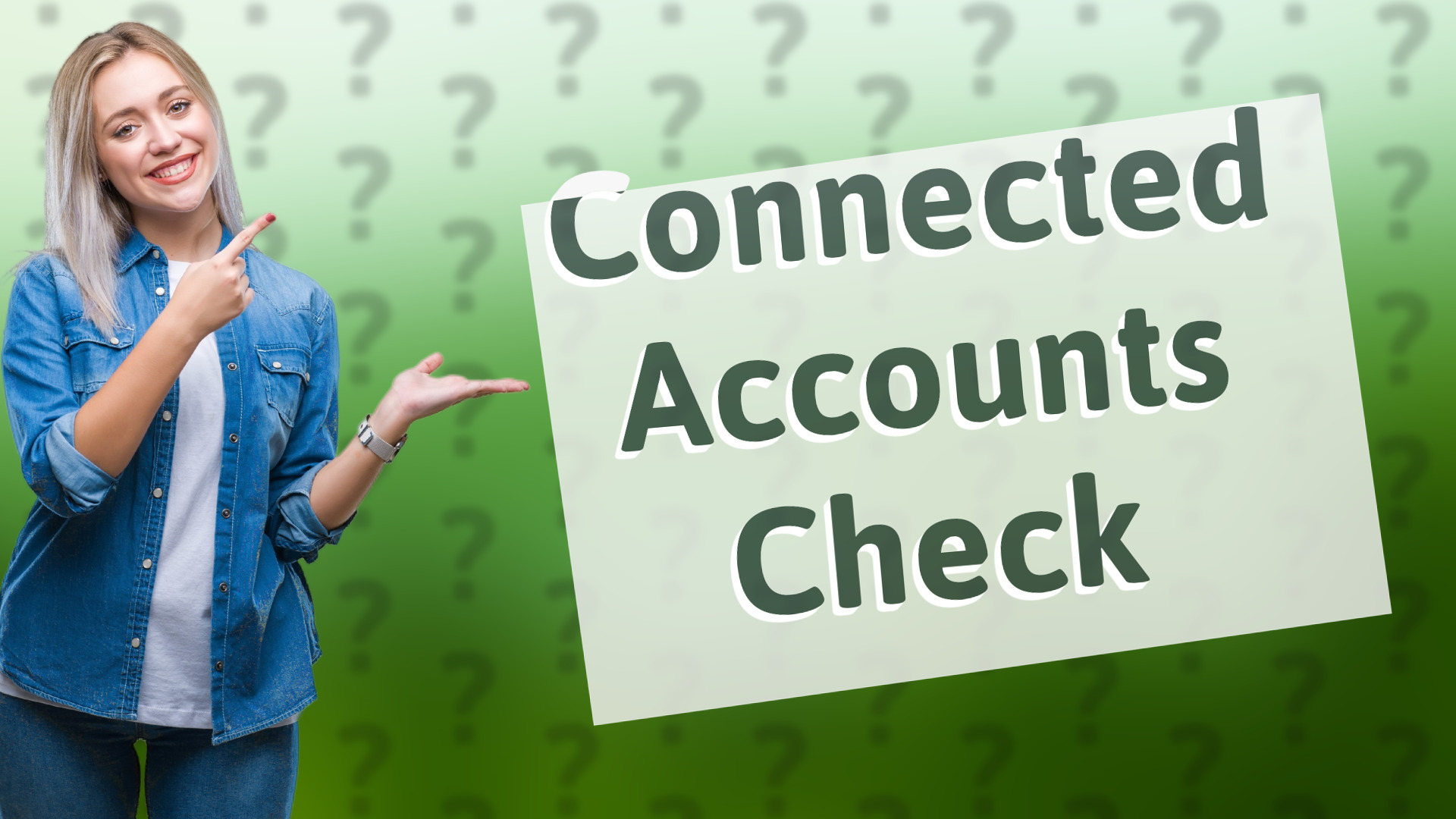 Connected Accounts Check