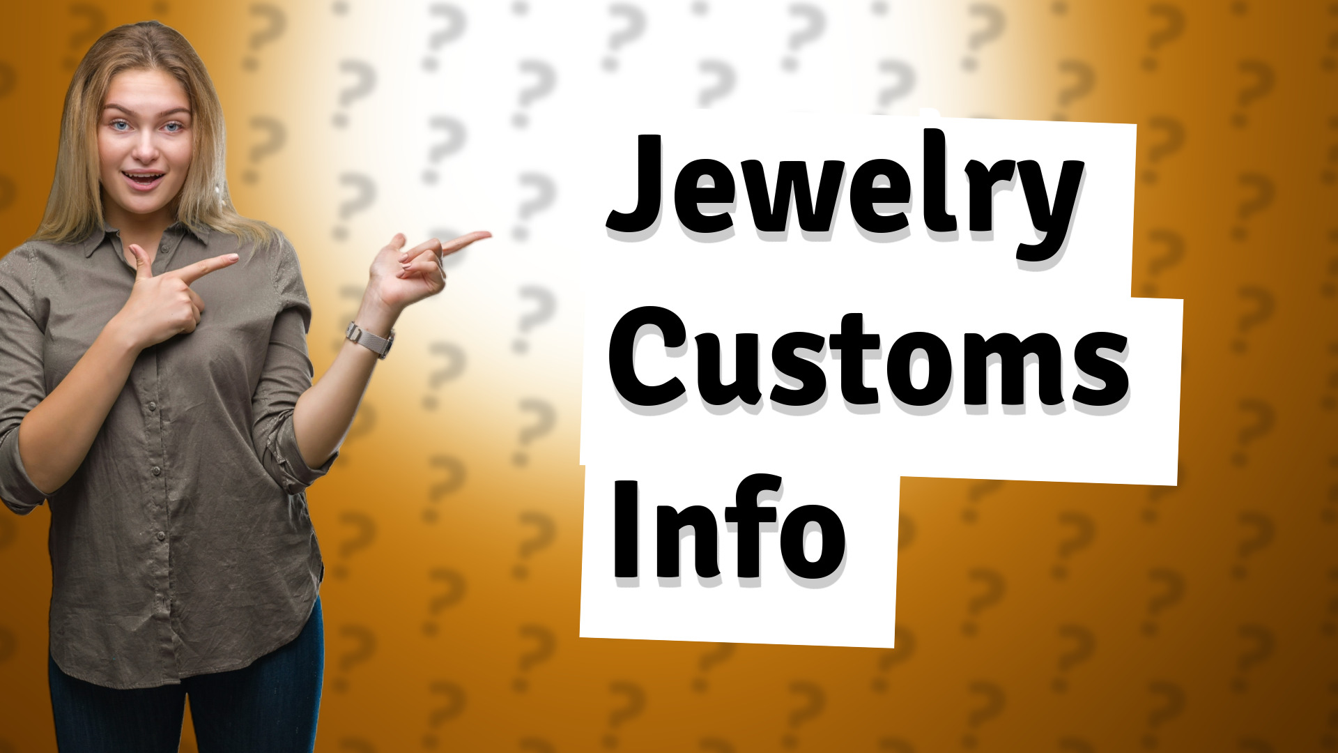 Jewelry Customs Info