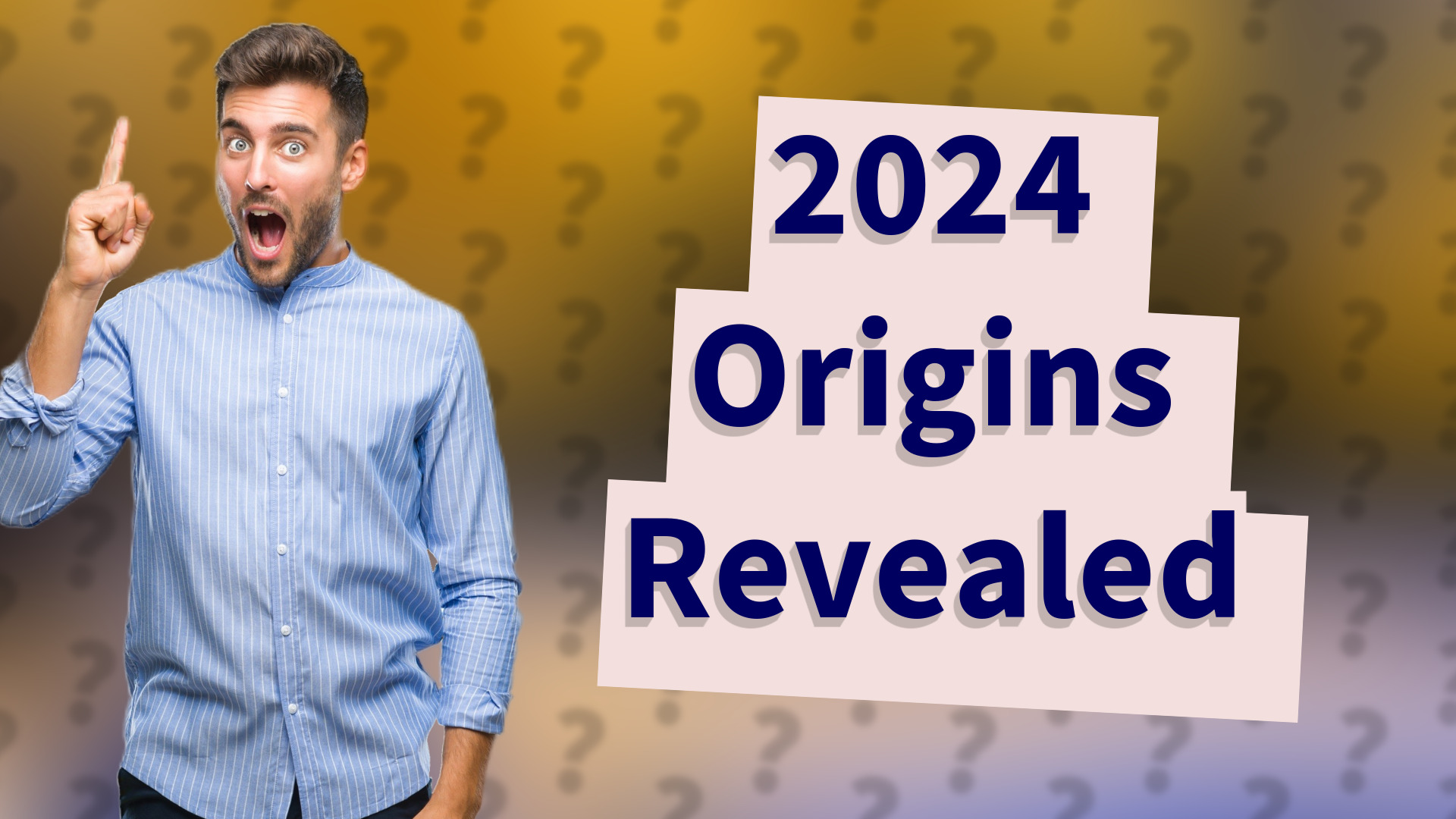 2024 Origins Revealed