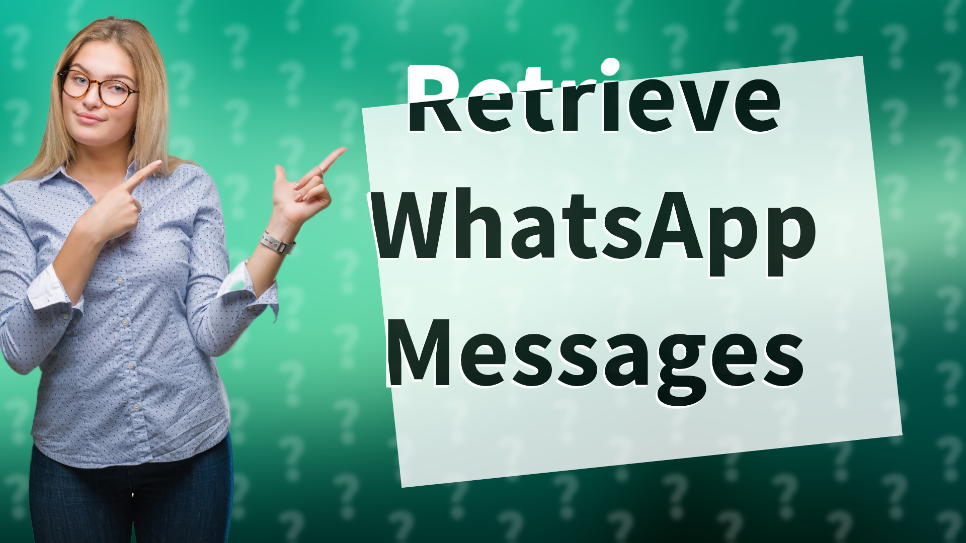 Retrieve WhatsApp Messages
