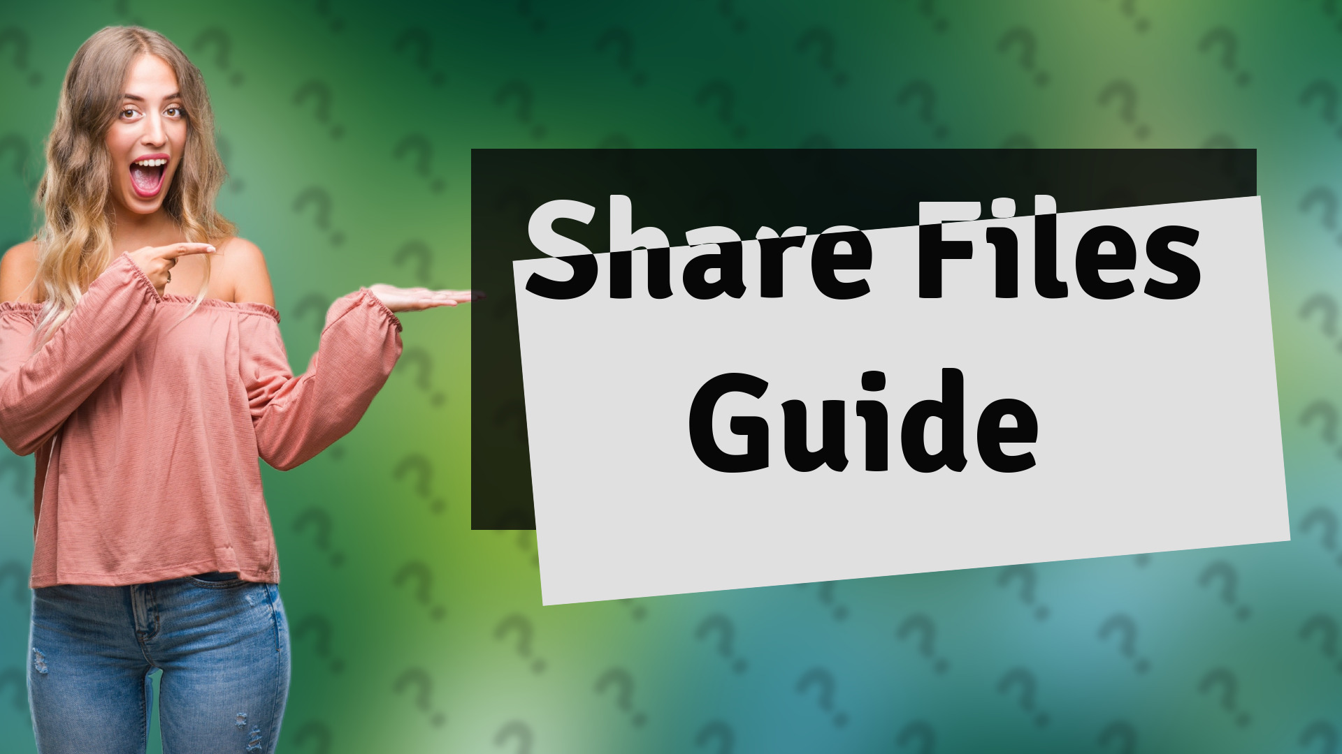 Share Files Guide