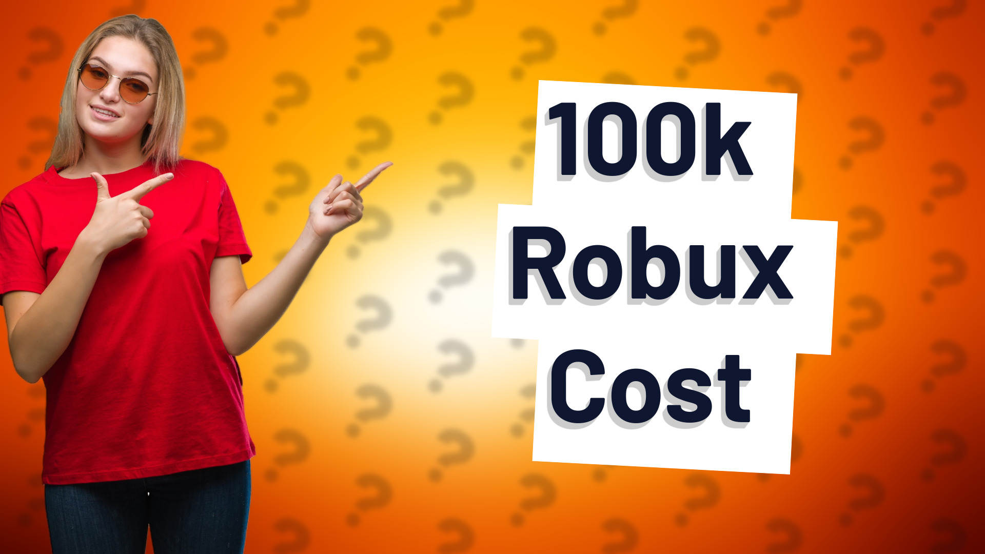 100k Robux Cost
