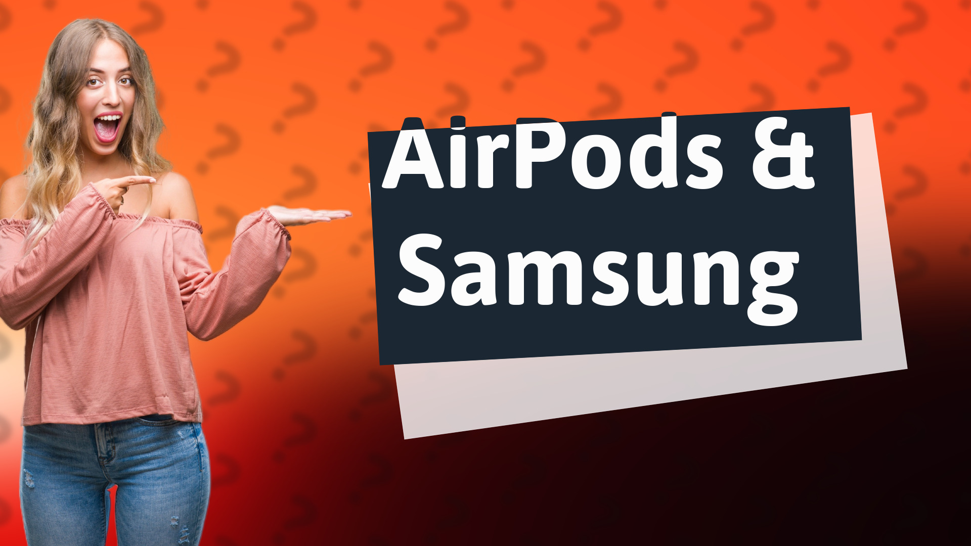 AirPods & Samsung