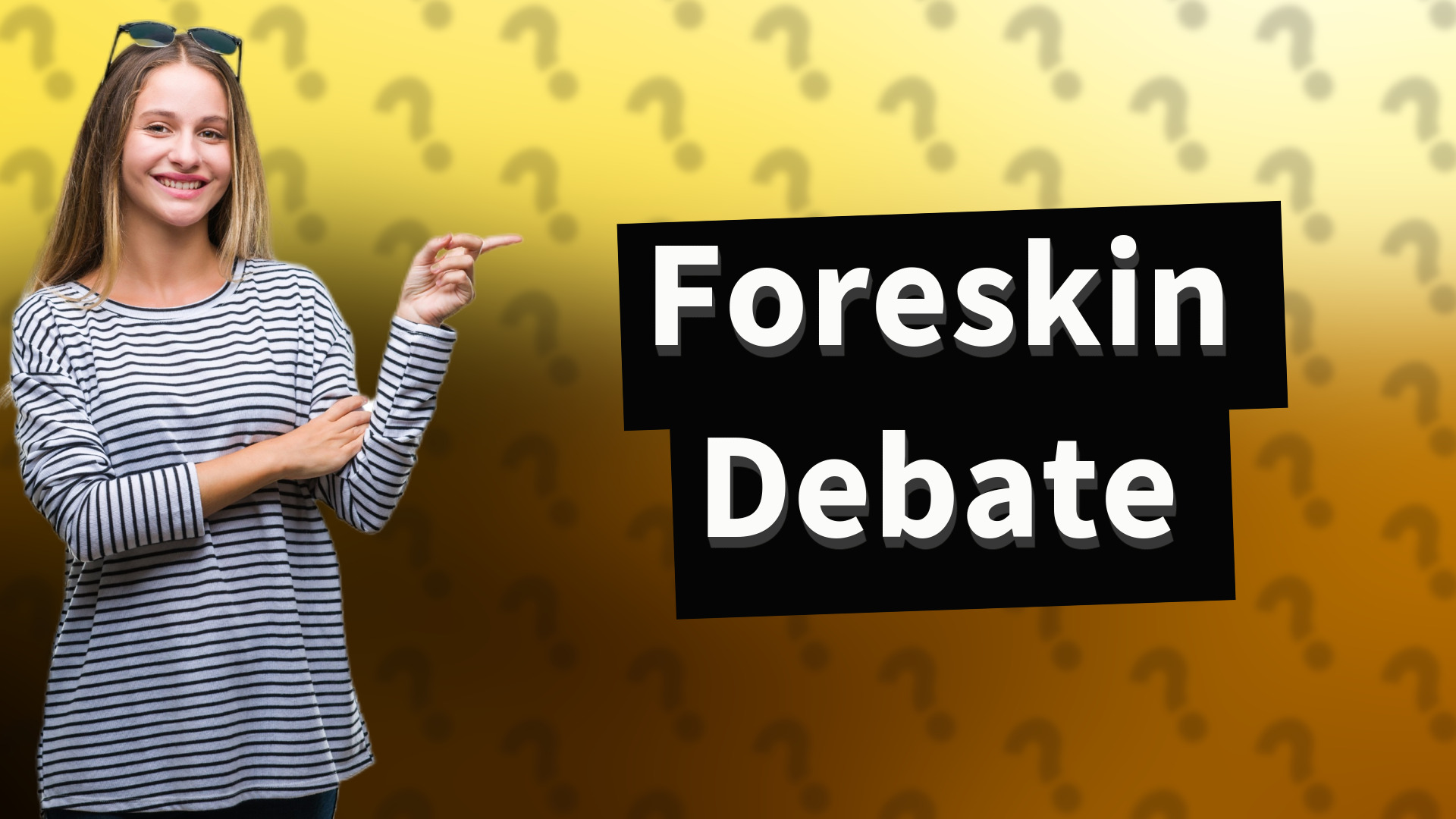 Foreskin Debate