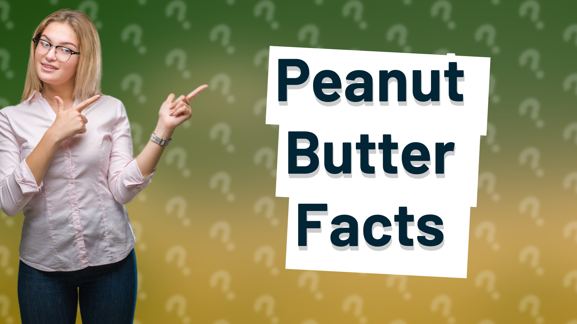 Peanut Butter Facts