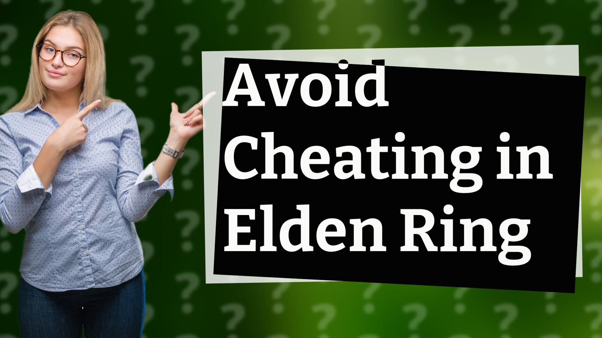 Avoid Cheating in Elden Ring