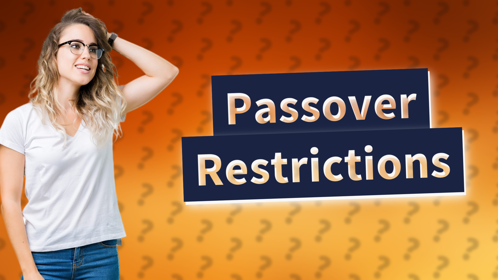 Passover Restrictions