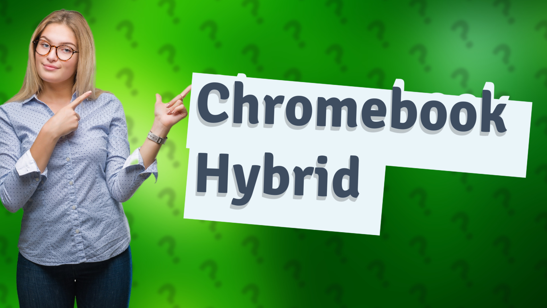 Chromebook Hybrid