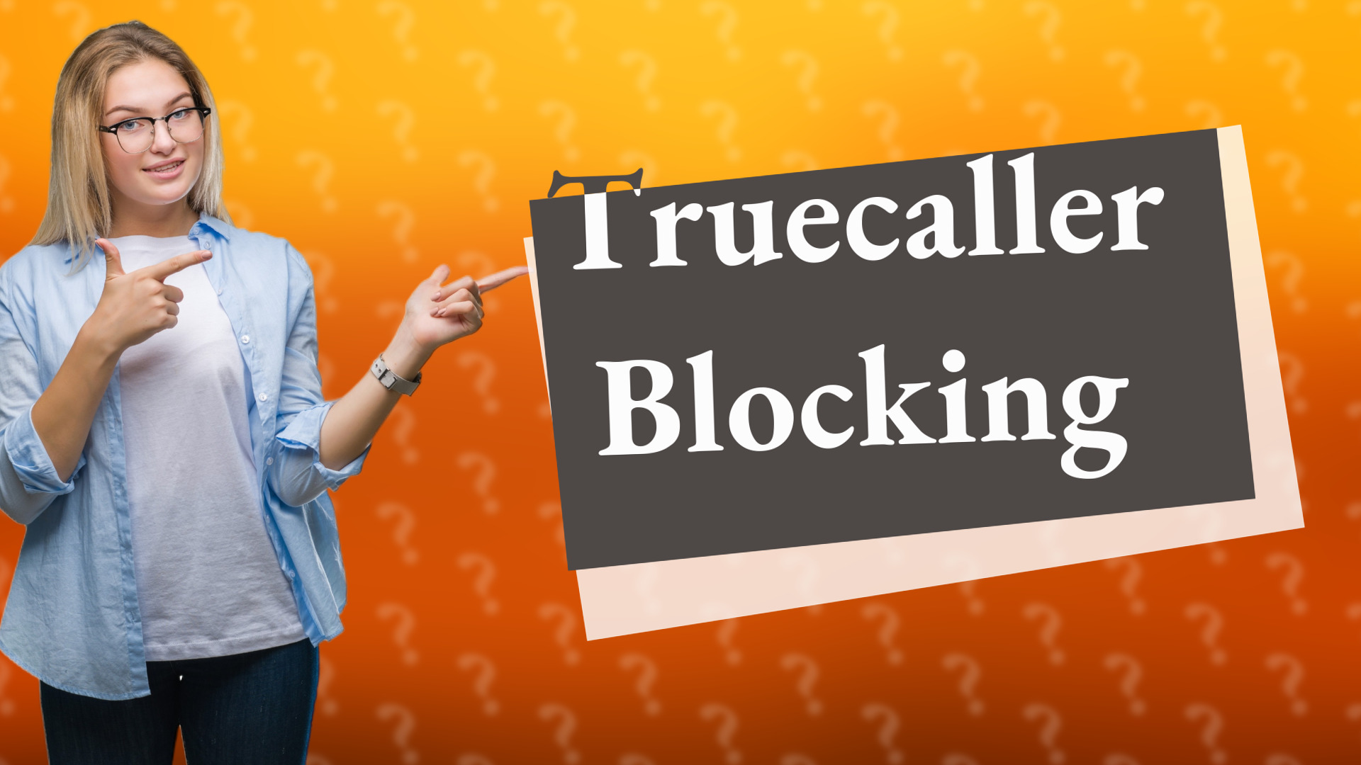 Truecaller Blocking