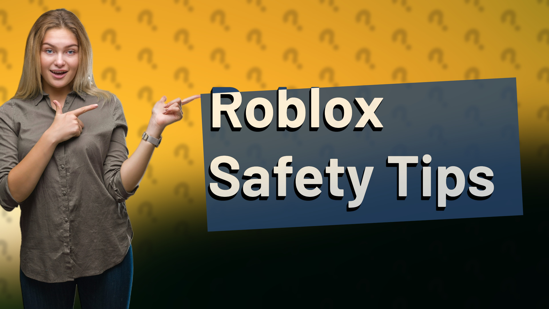 Roblox Safety Tips