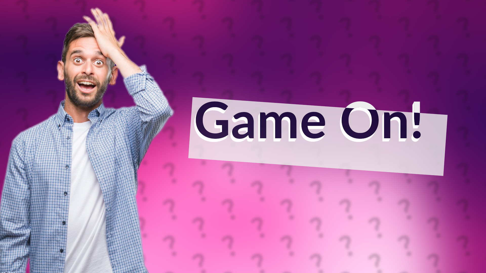 Game On!