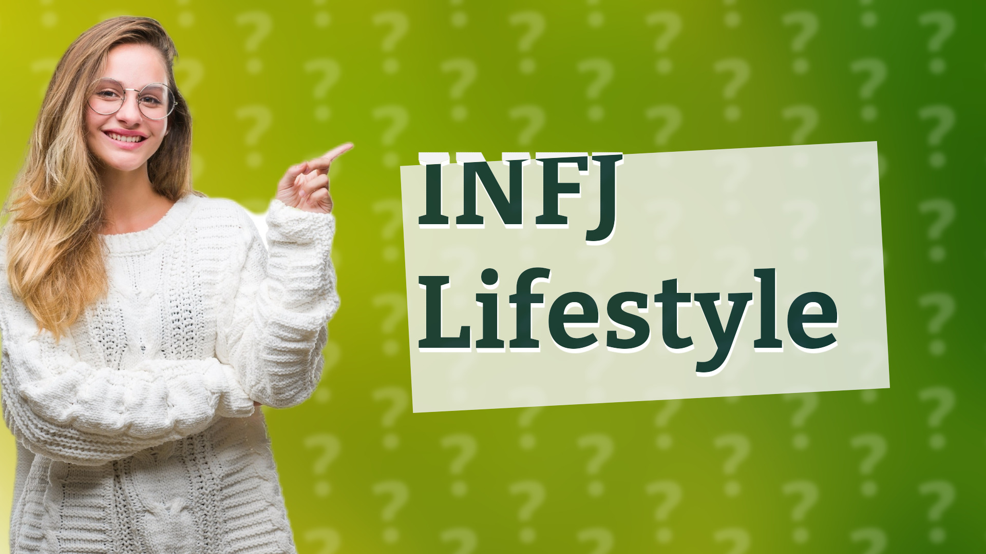 INFJ Lifestyle