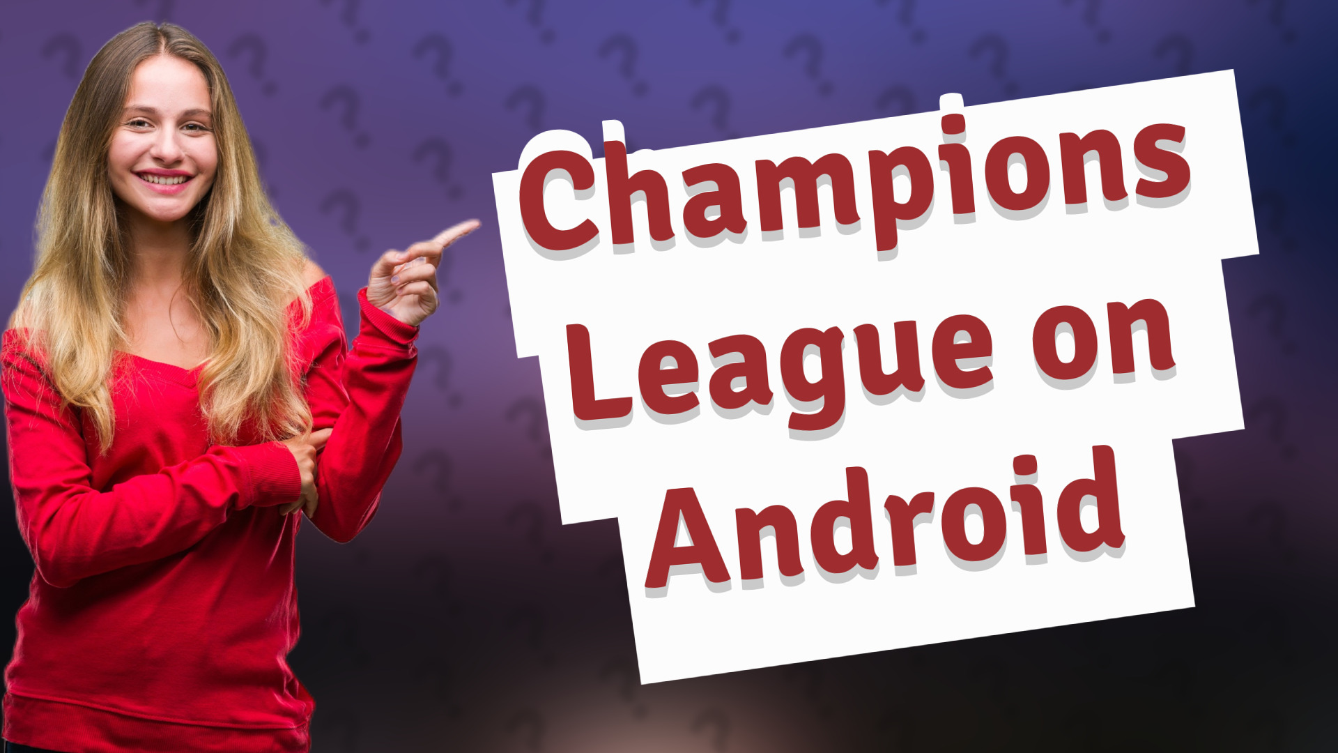 Champions League on Android