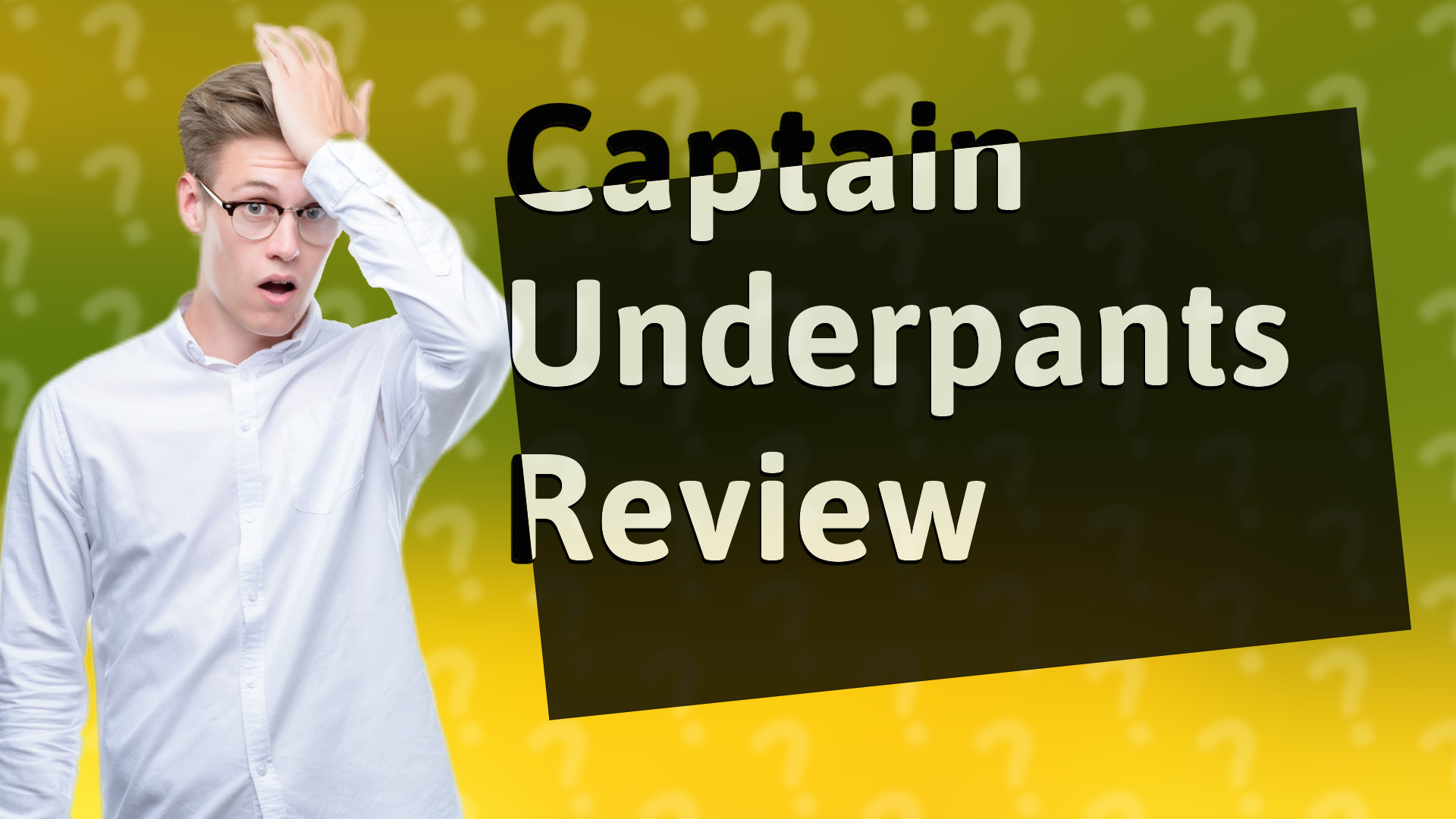 Captain Underpants Review
