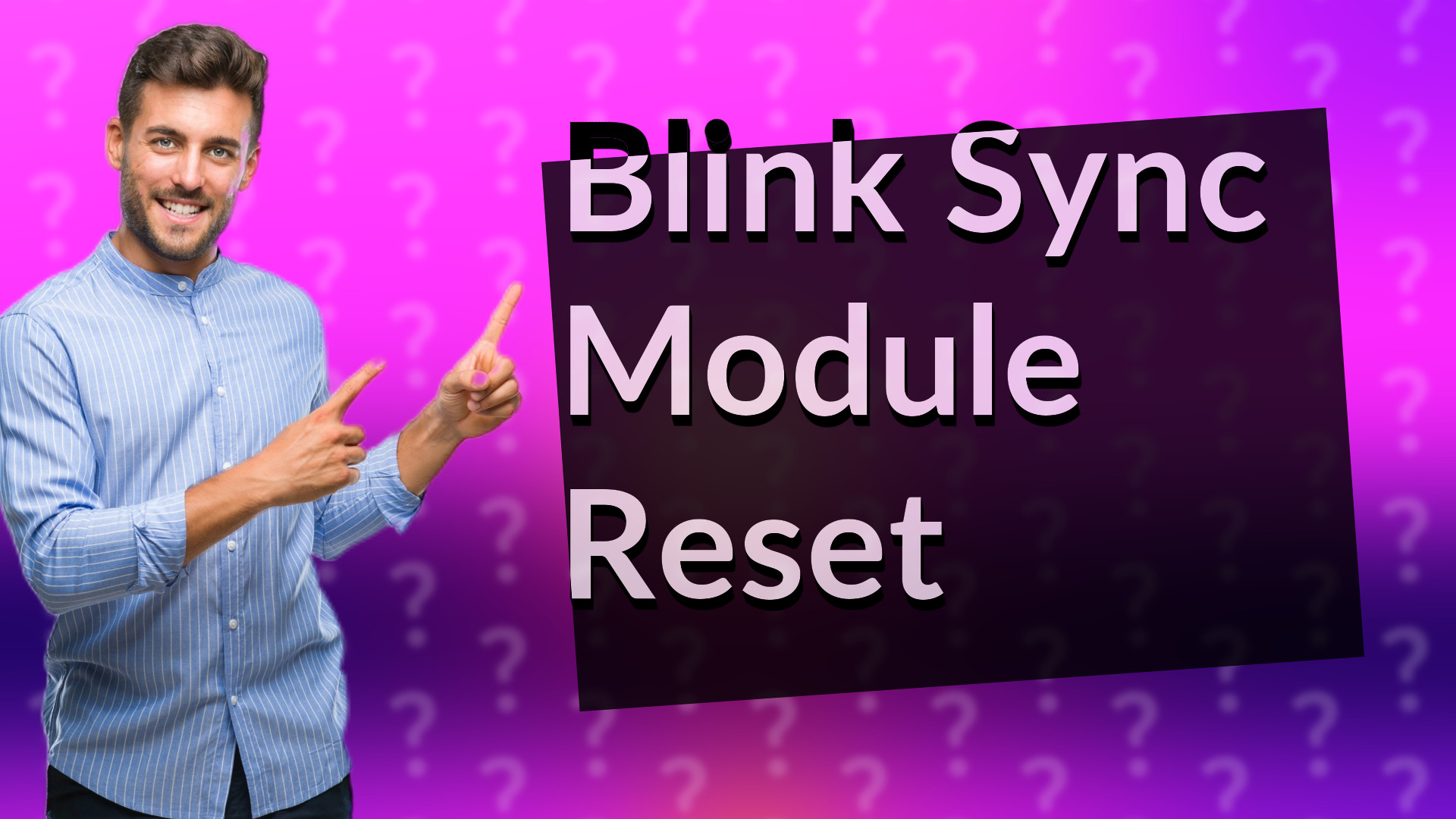 Blink Sync Module Reset