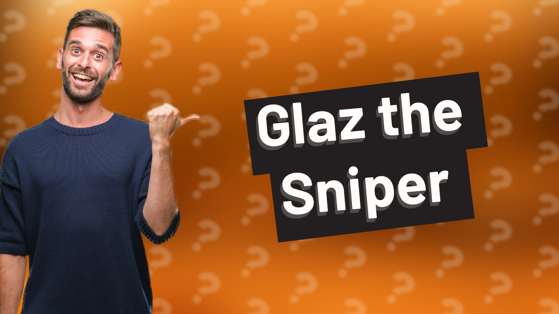 Glaz the Sniper