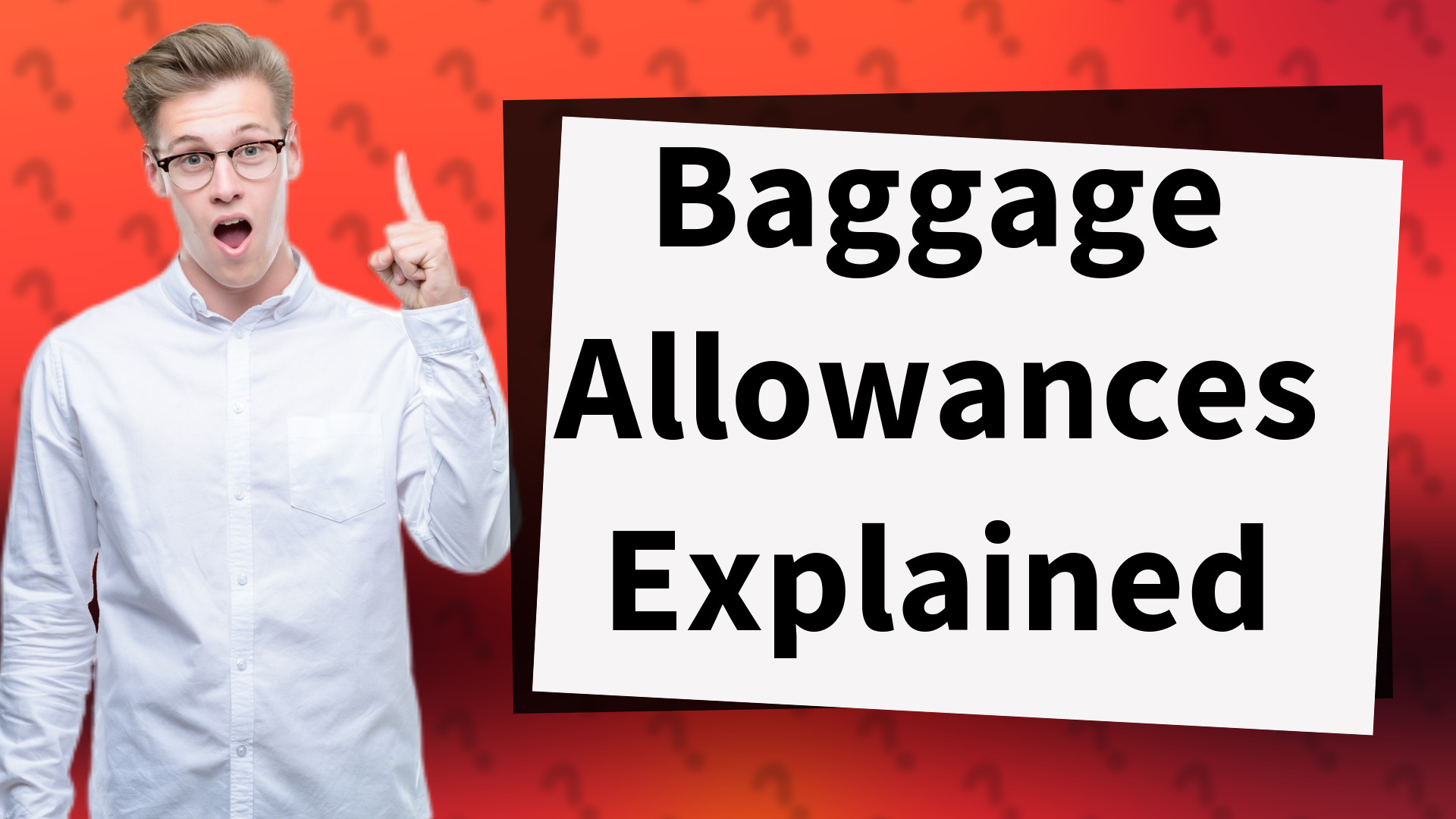 Baggage Allowances Explained
