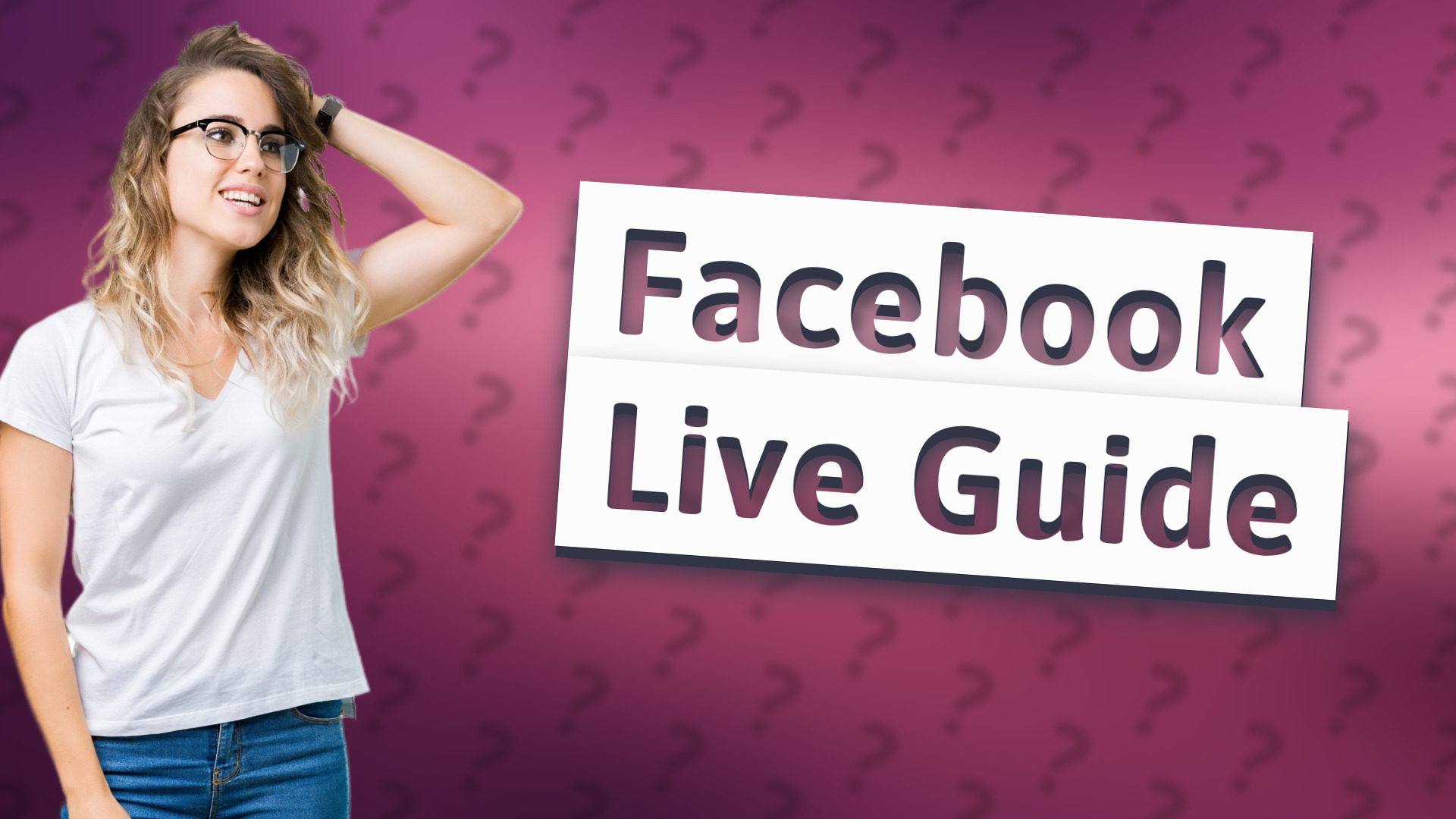 Facebook Live Guide