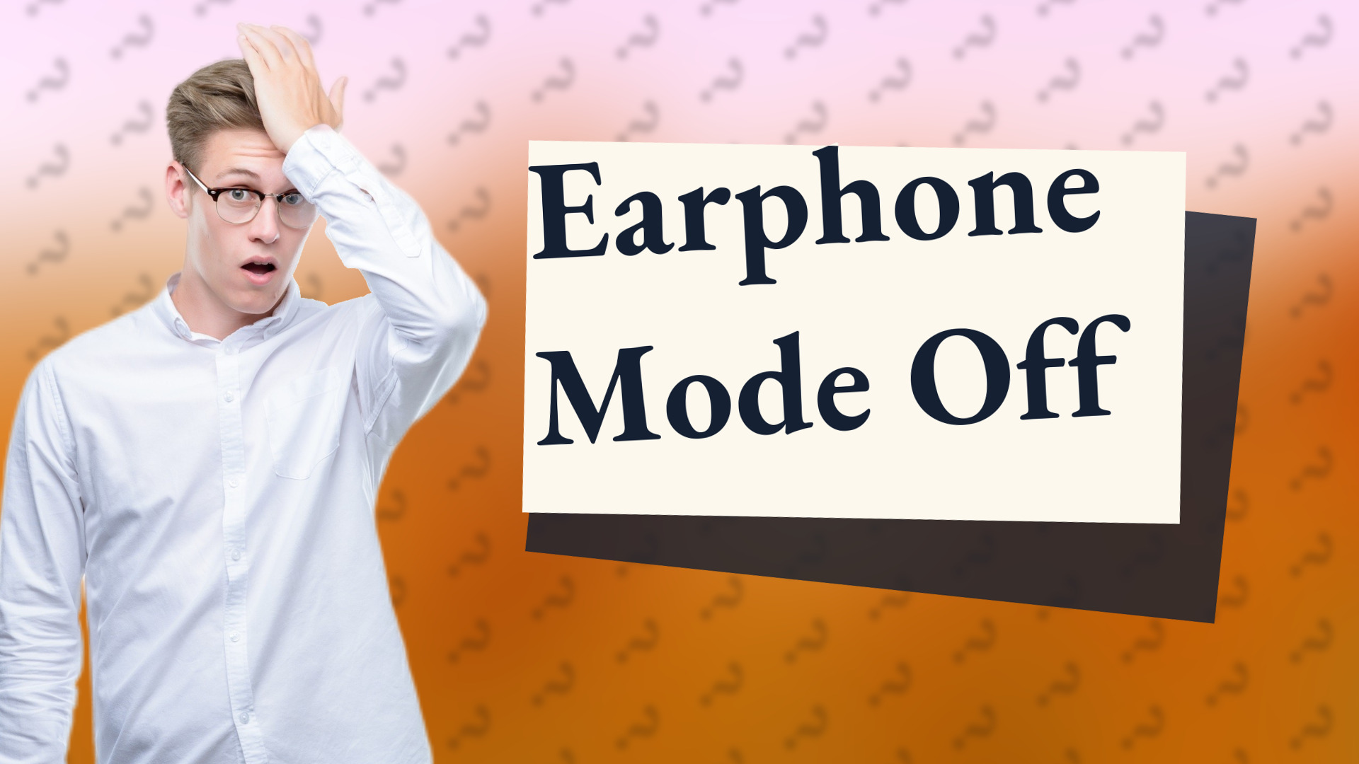 Earphone Mode Off