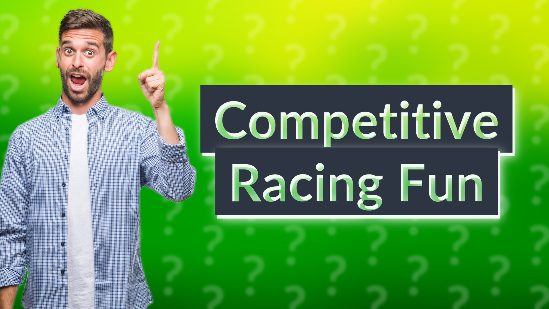 Competitive Racing Fun