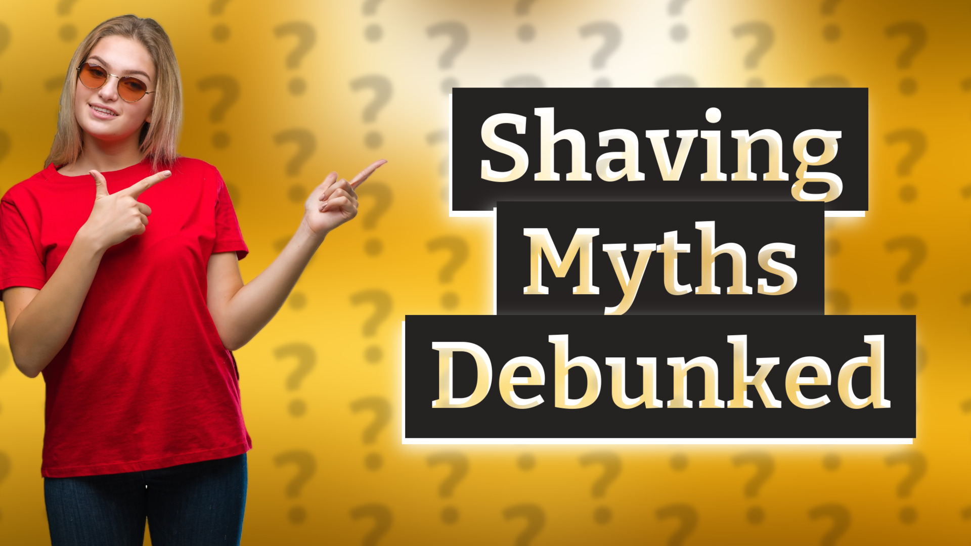 Shaving Myths Debunked