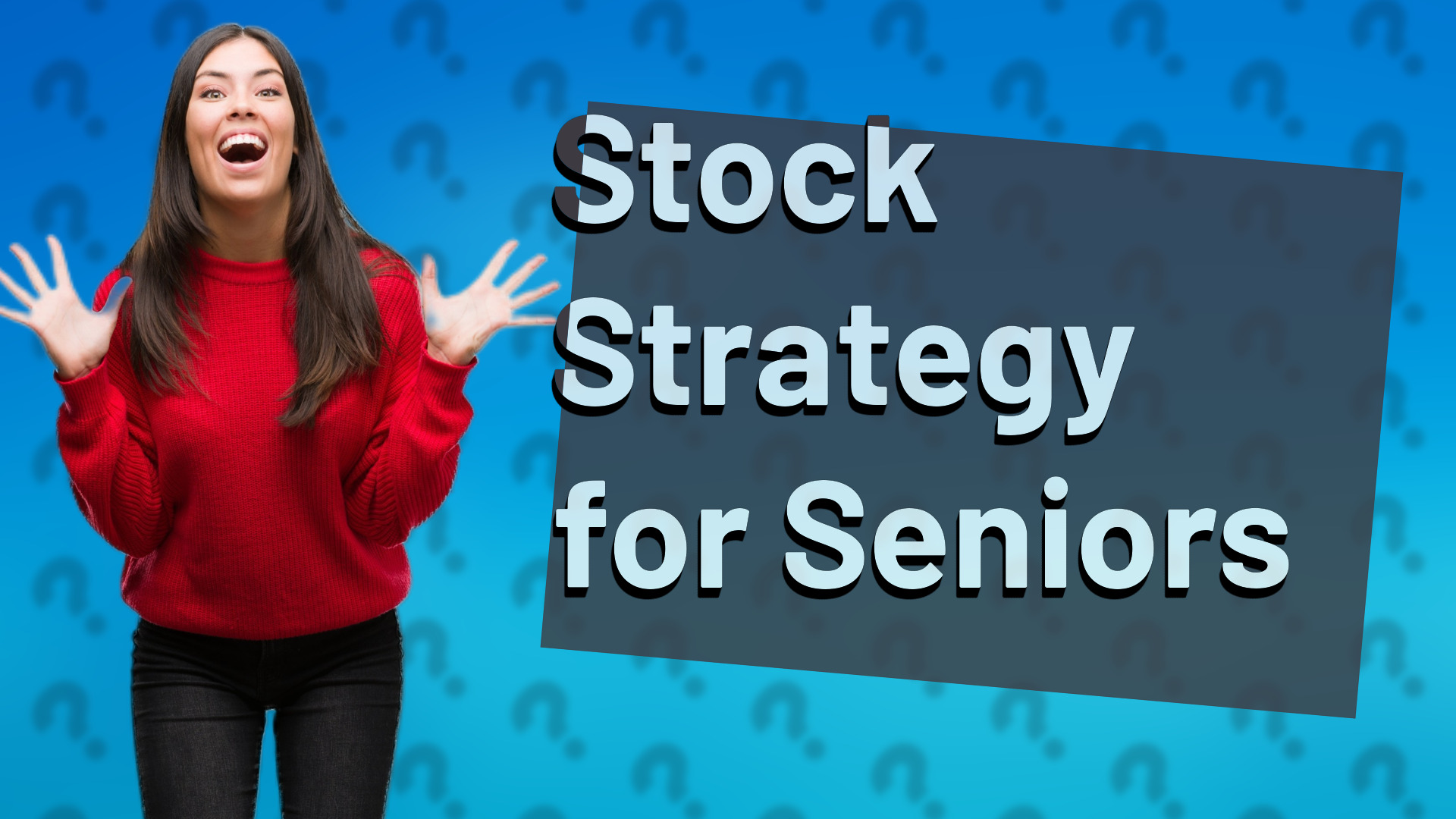 Stock Strategy for Seniors