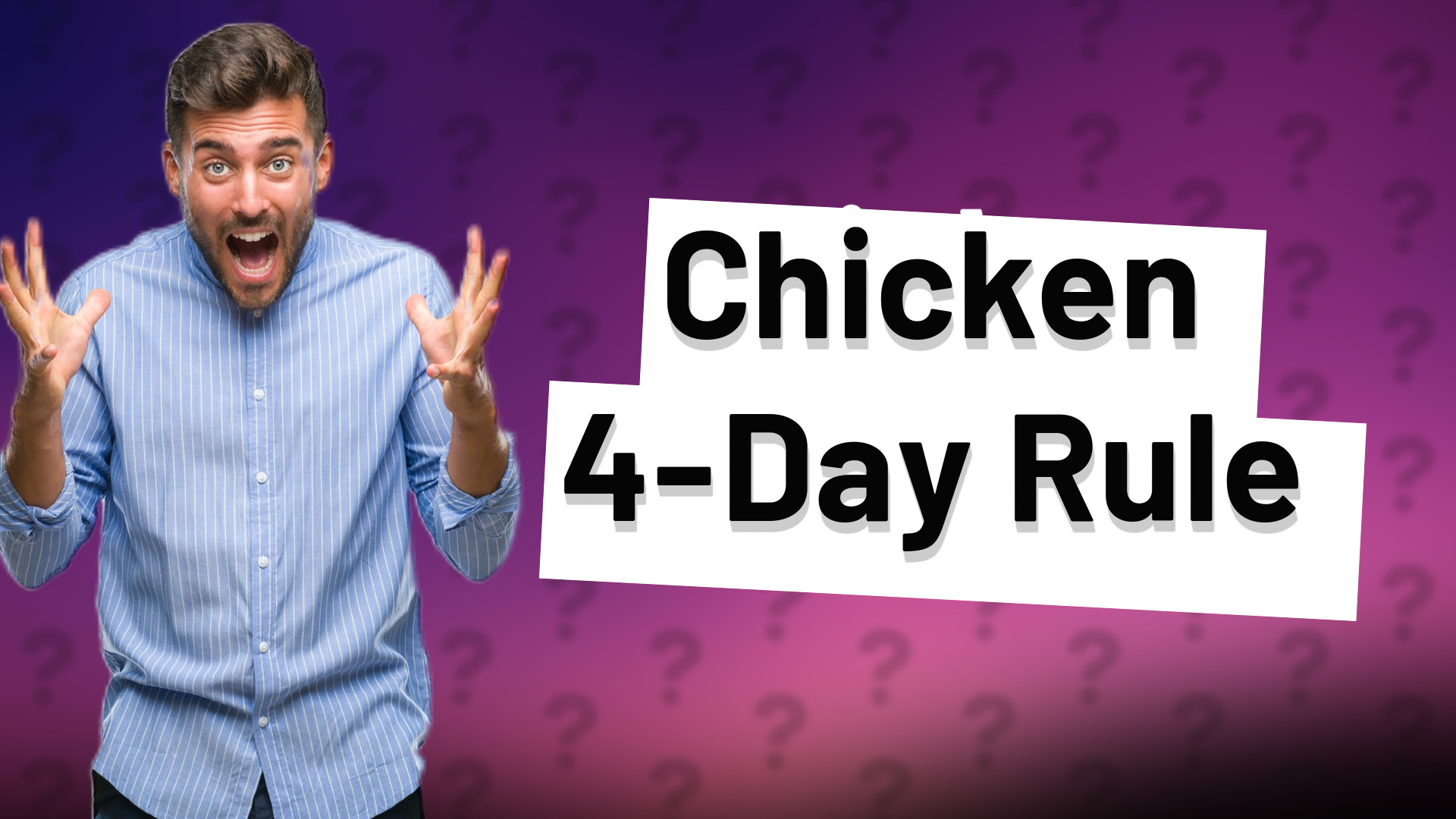 Chicken 4-Day Rule