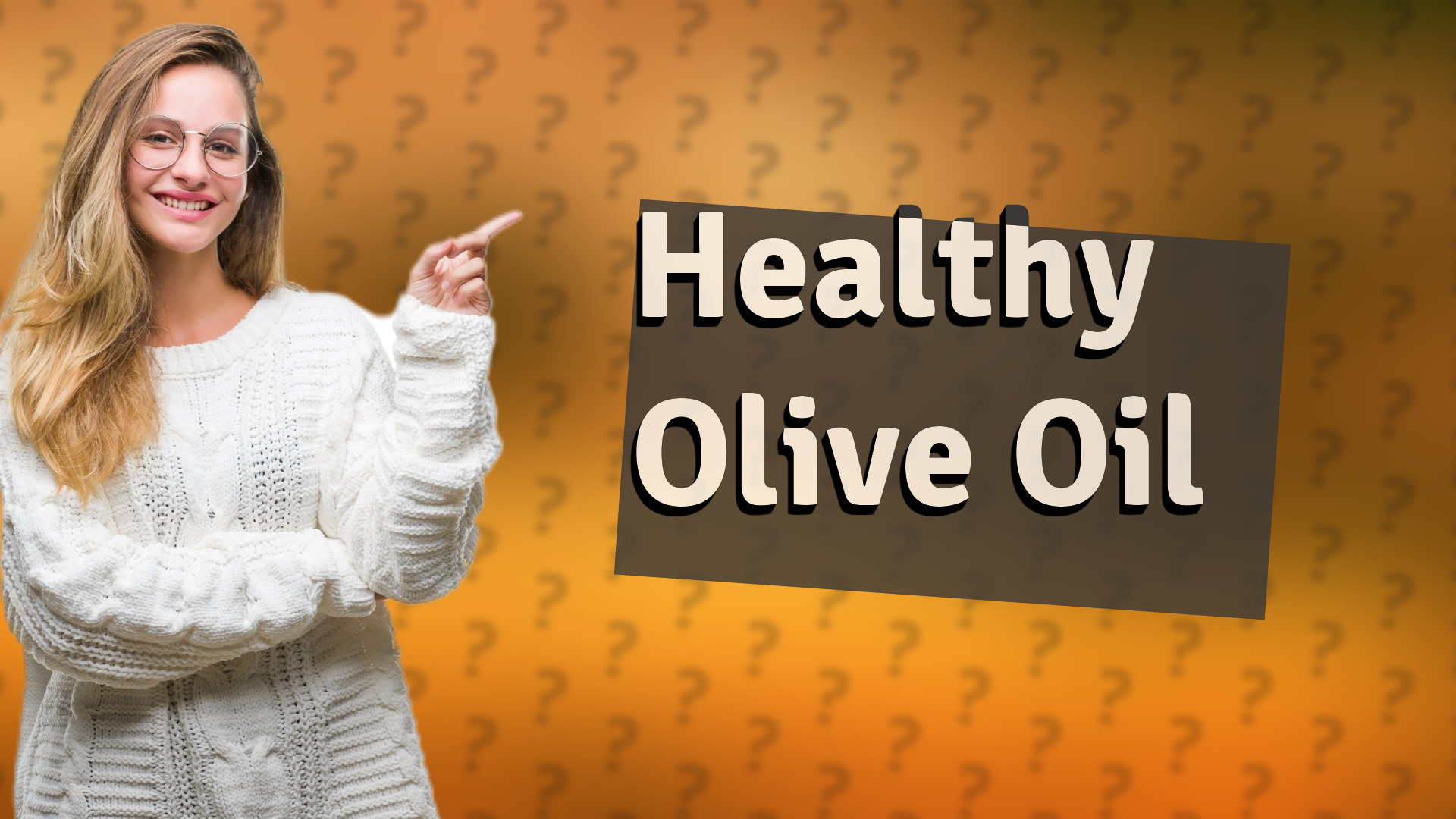 Healthy Olive Oil