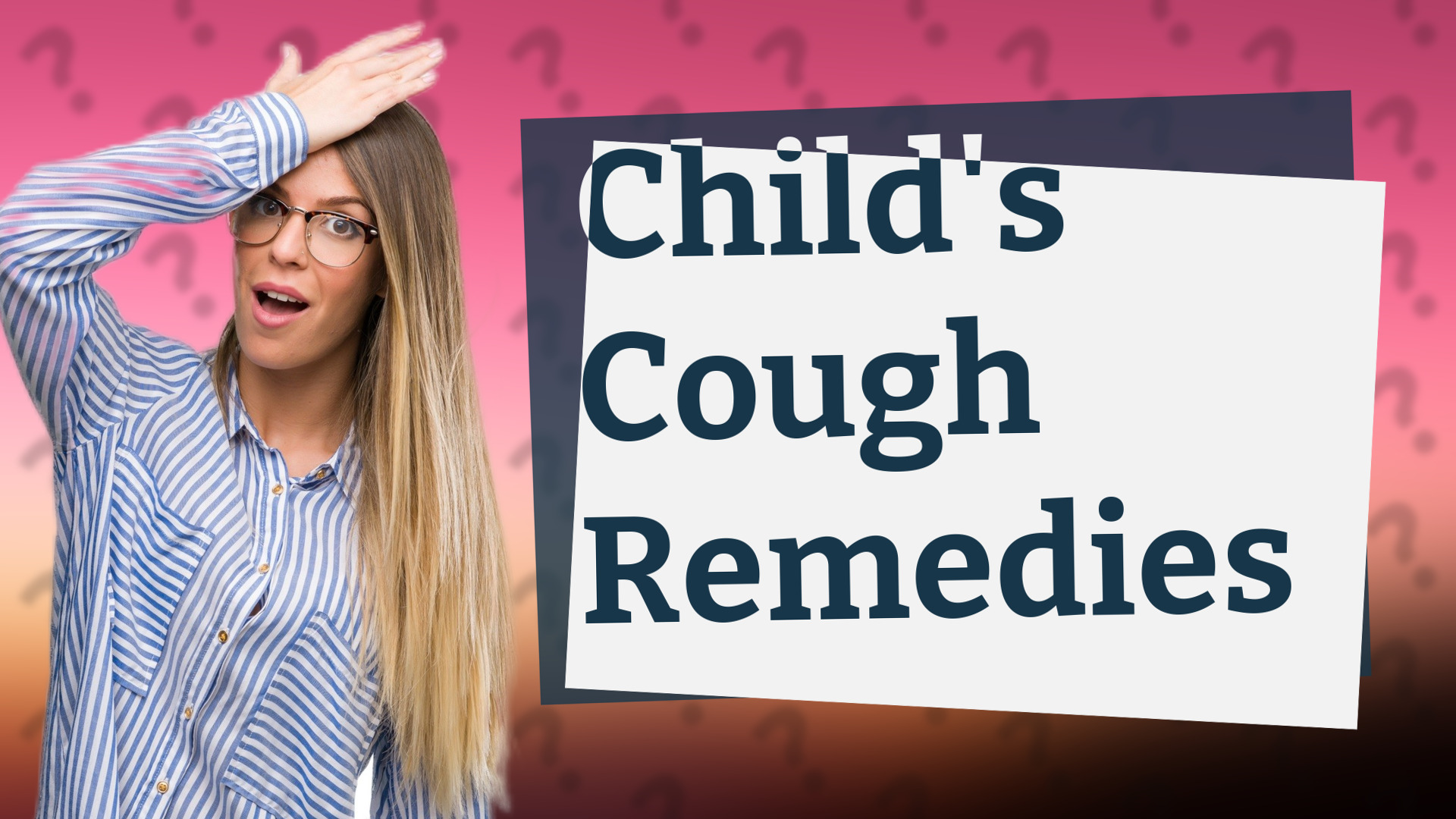 Child's Cough Remedies