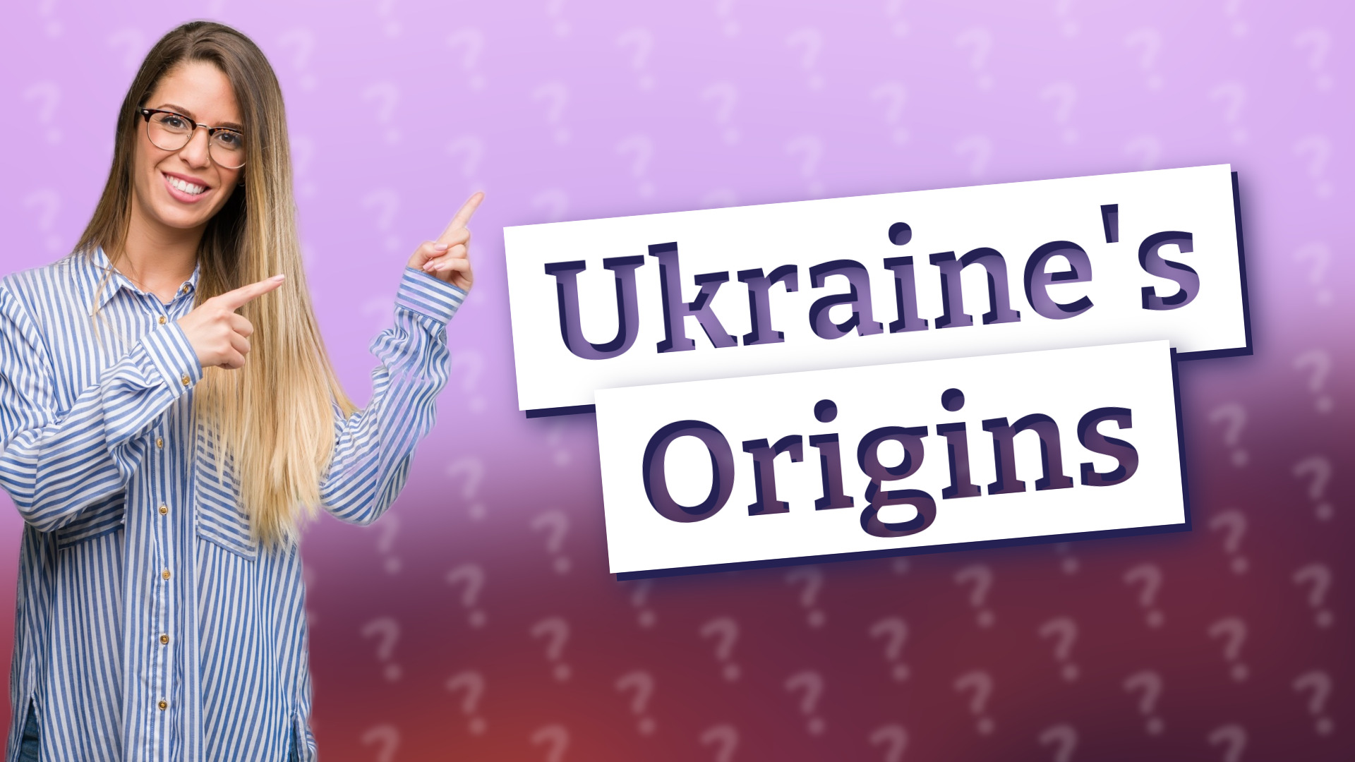 Ukraine's Origins
