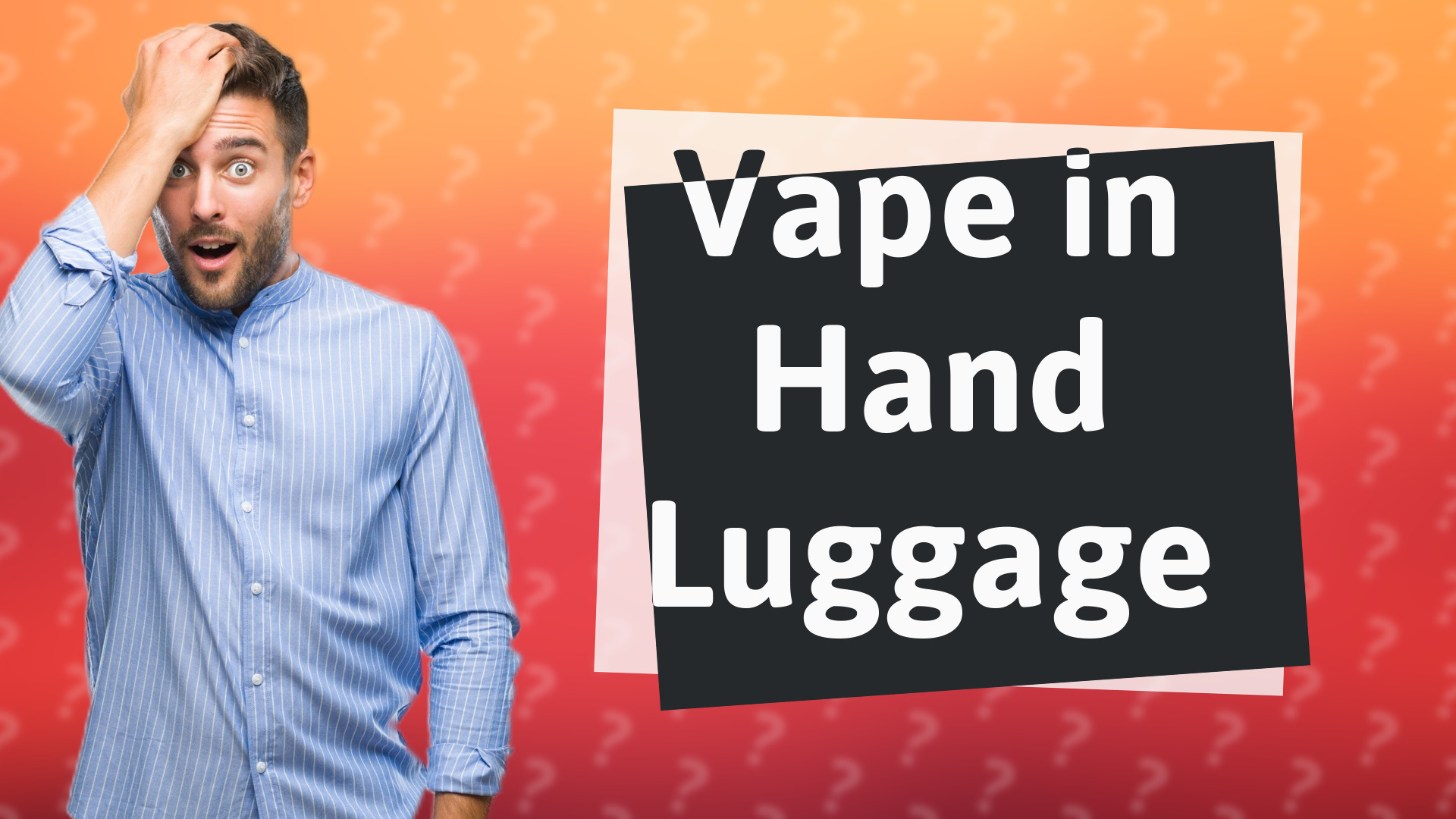 Vape in Hand Luggage